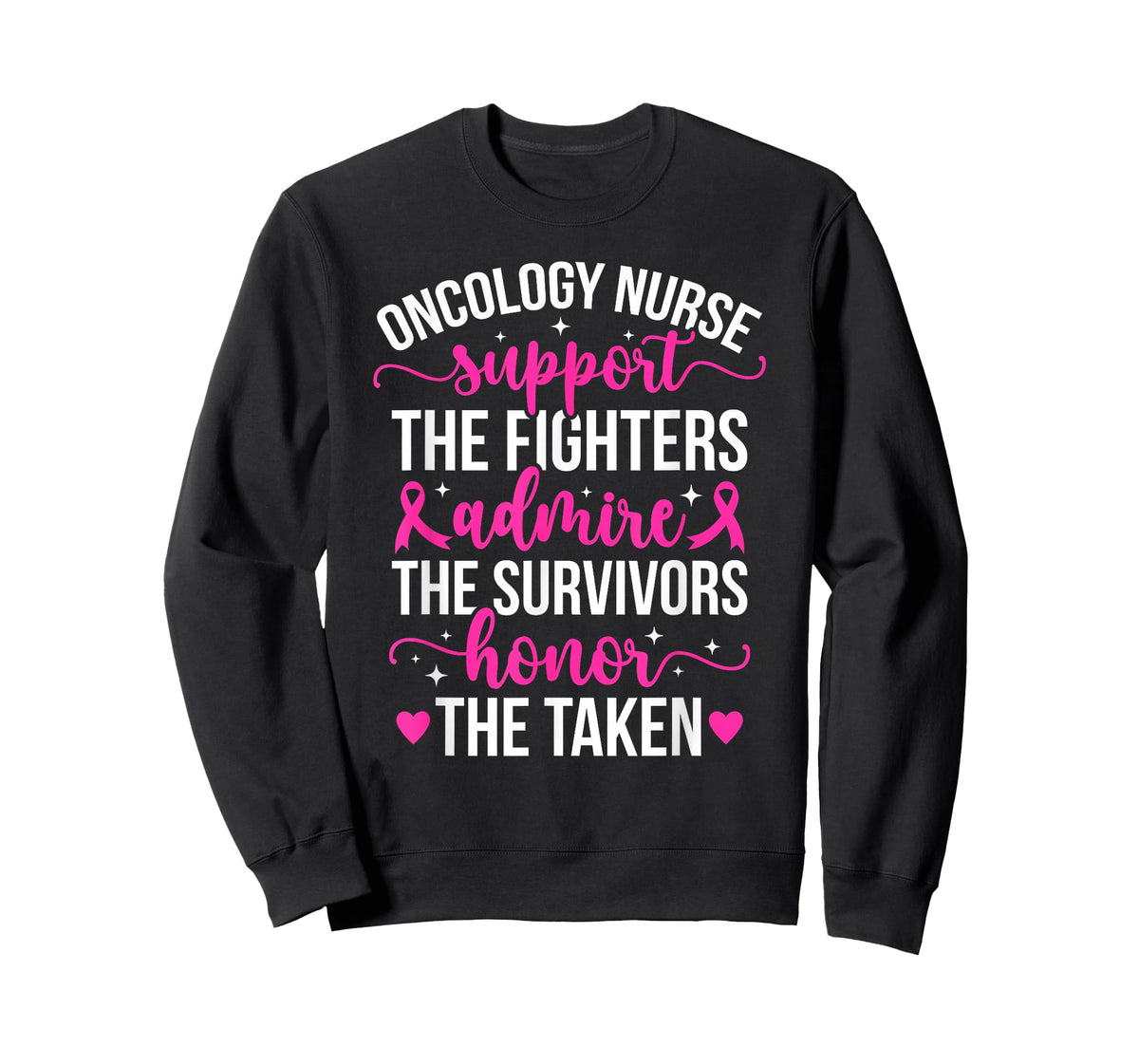 Oncology Nurse Support The Fighters Oncology Nursing T-Shirt