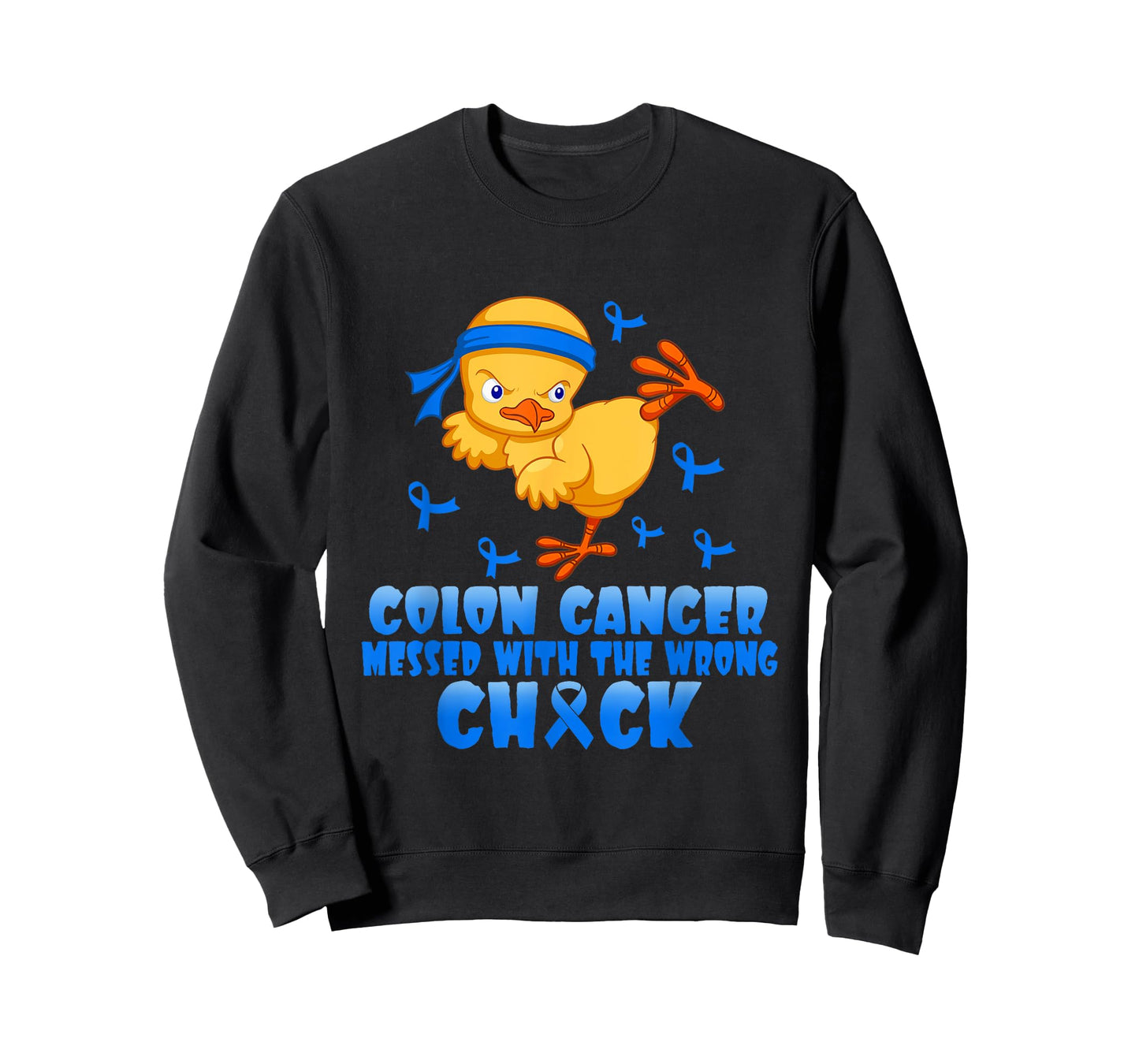 Colon Cancer Messed With The Wrong Chick T-Shirt