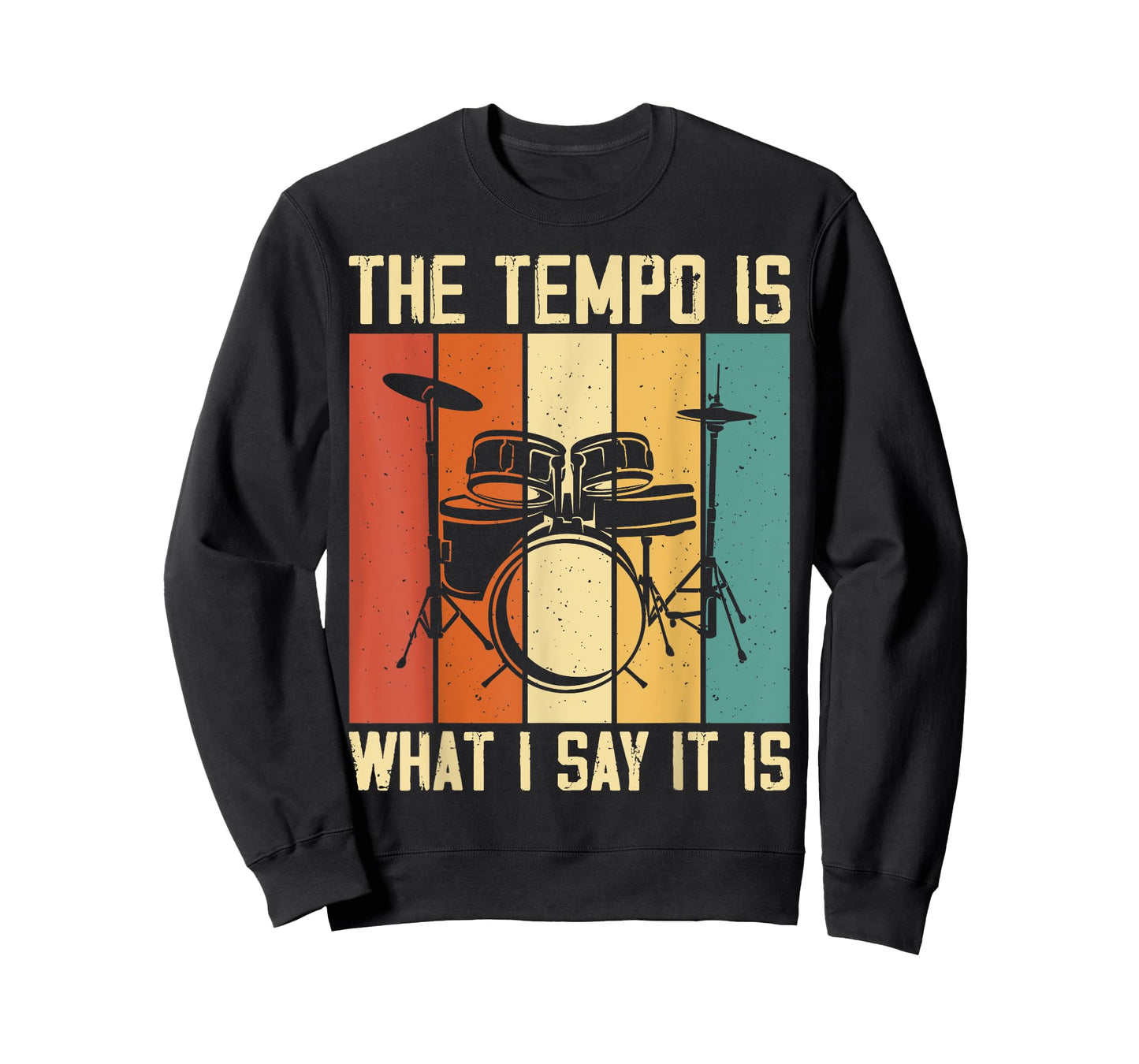The Tempo Is What I Say It Is T-Shirt
