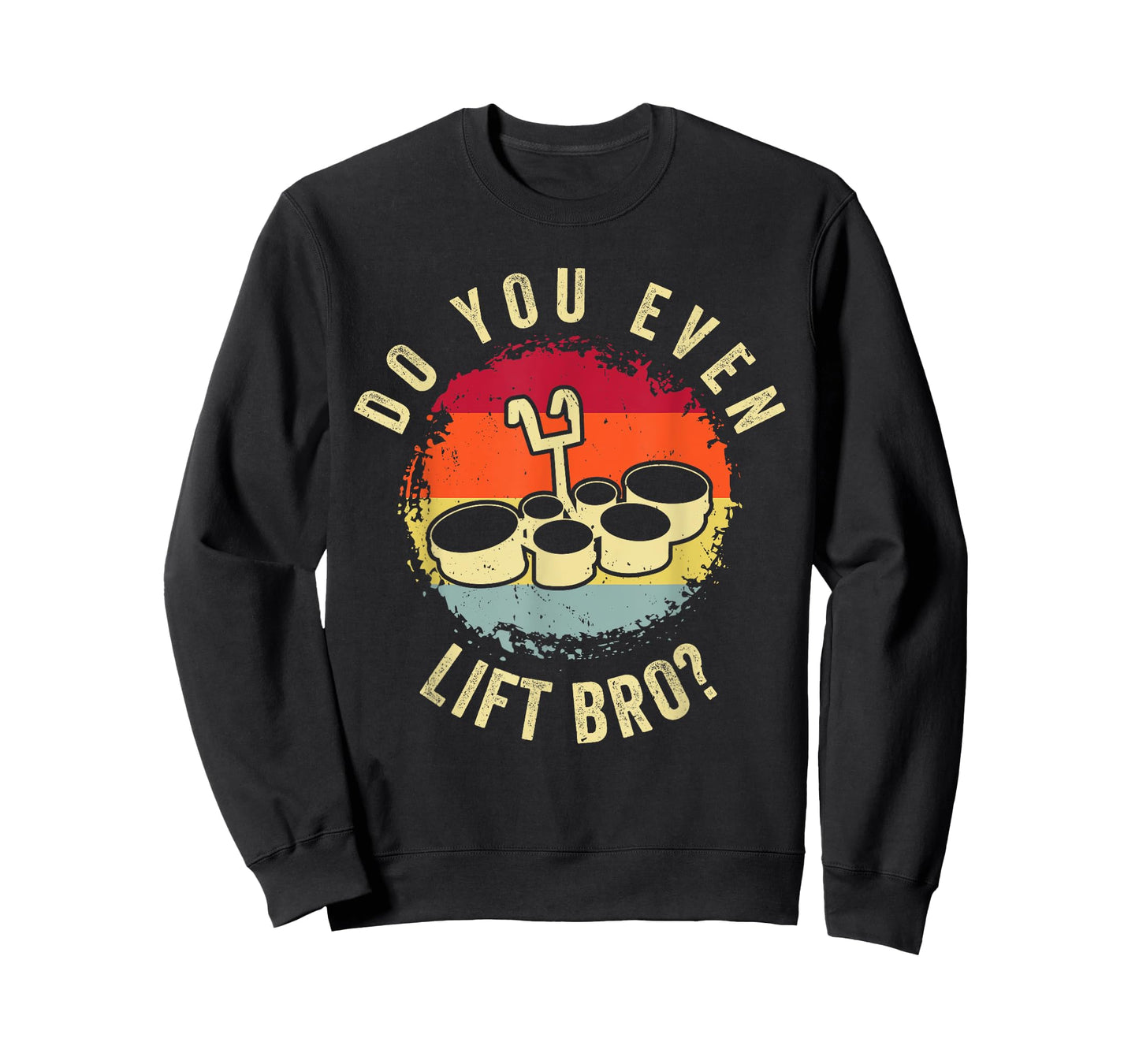 Do You Even Lift Bro? Drummer Drums Drumming Percussions T-Shirt