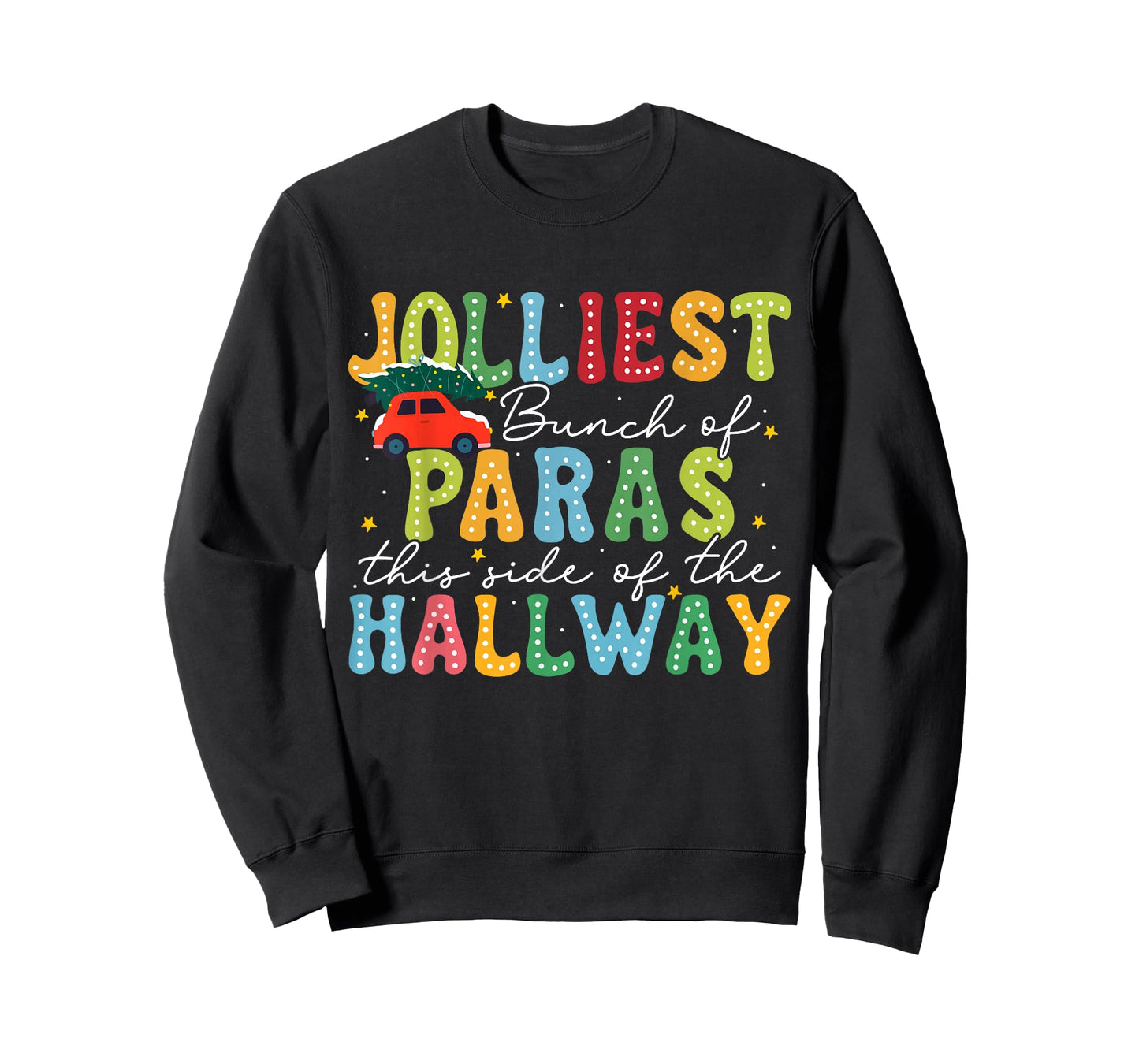 Jolliest Bunch of Paras This Side of The Hallway X-mas T-Shirt