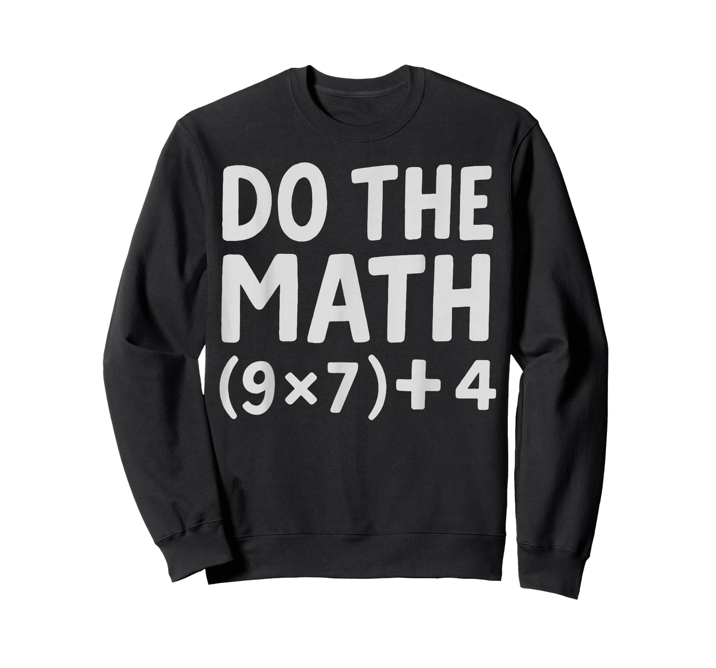 Do The Math 9x7+4 T-Shirt