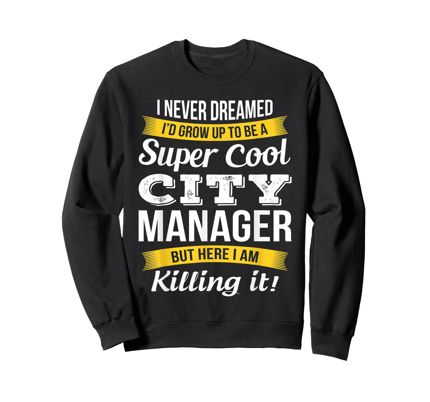 City Manager Shirt Funny Gift T-Shirt