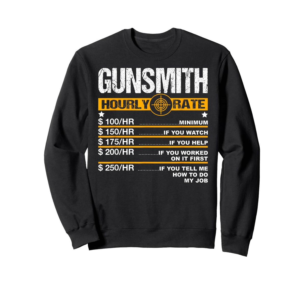 Funny Gunsmith Hourly Rate Blacksmith Gun Repairman T-Shirt