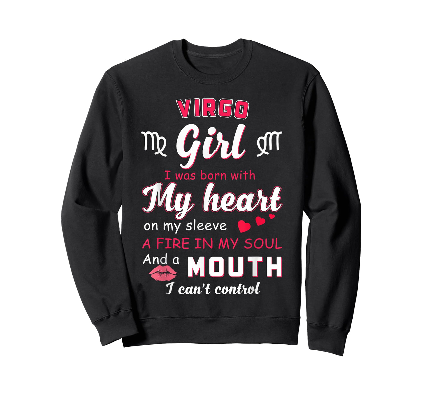 Virgo Girl Funny Quote with Zodiac Sign Birthday Idea T-Shirt