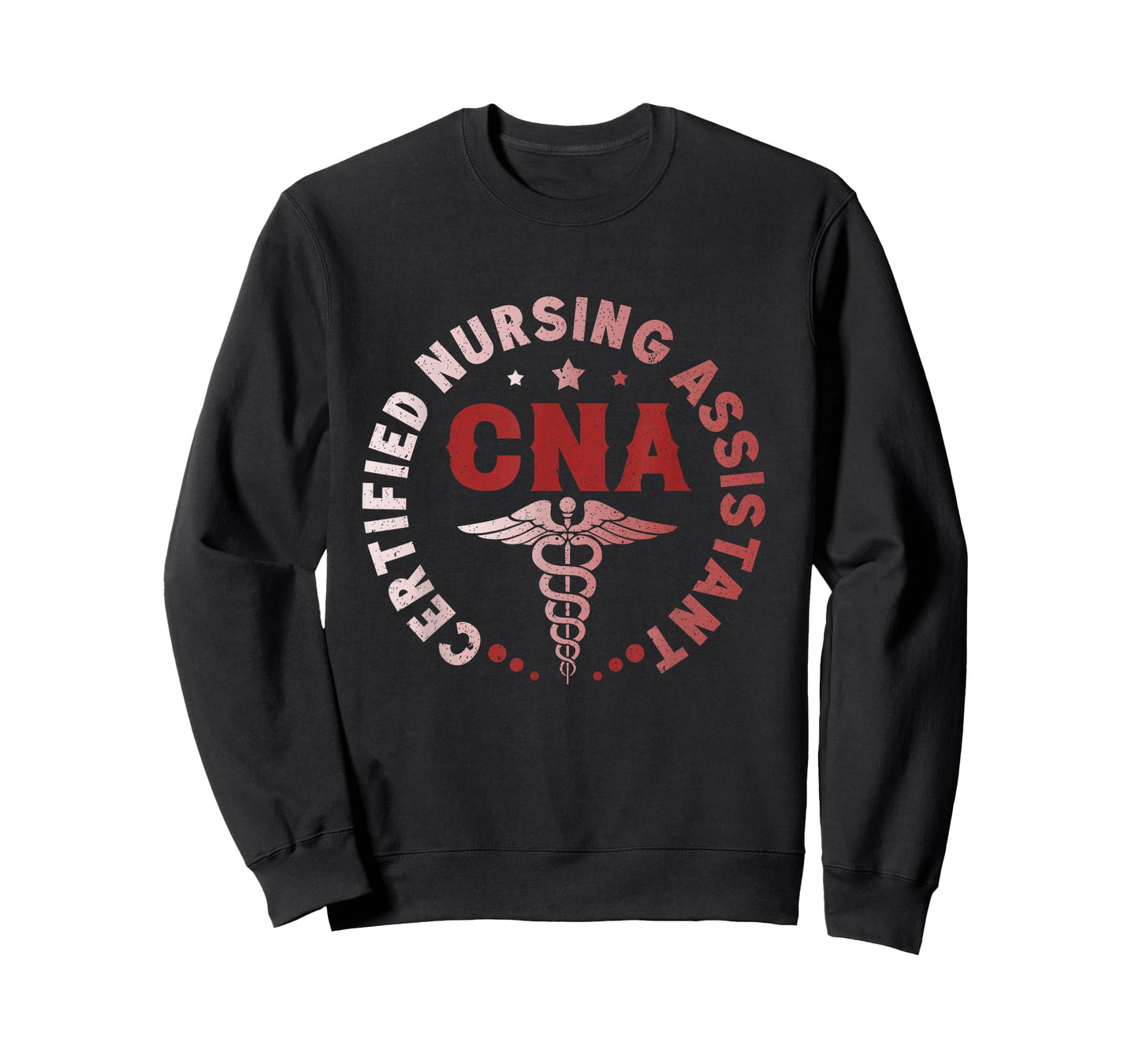 CNA Certified Nursing Assistant Certified Healthcare T-Shirt