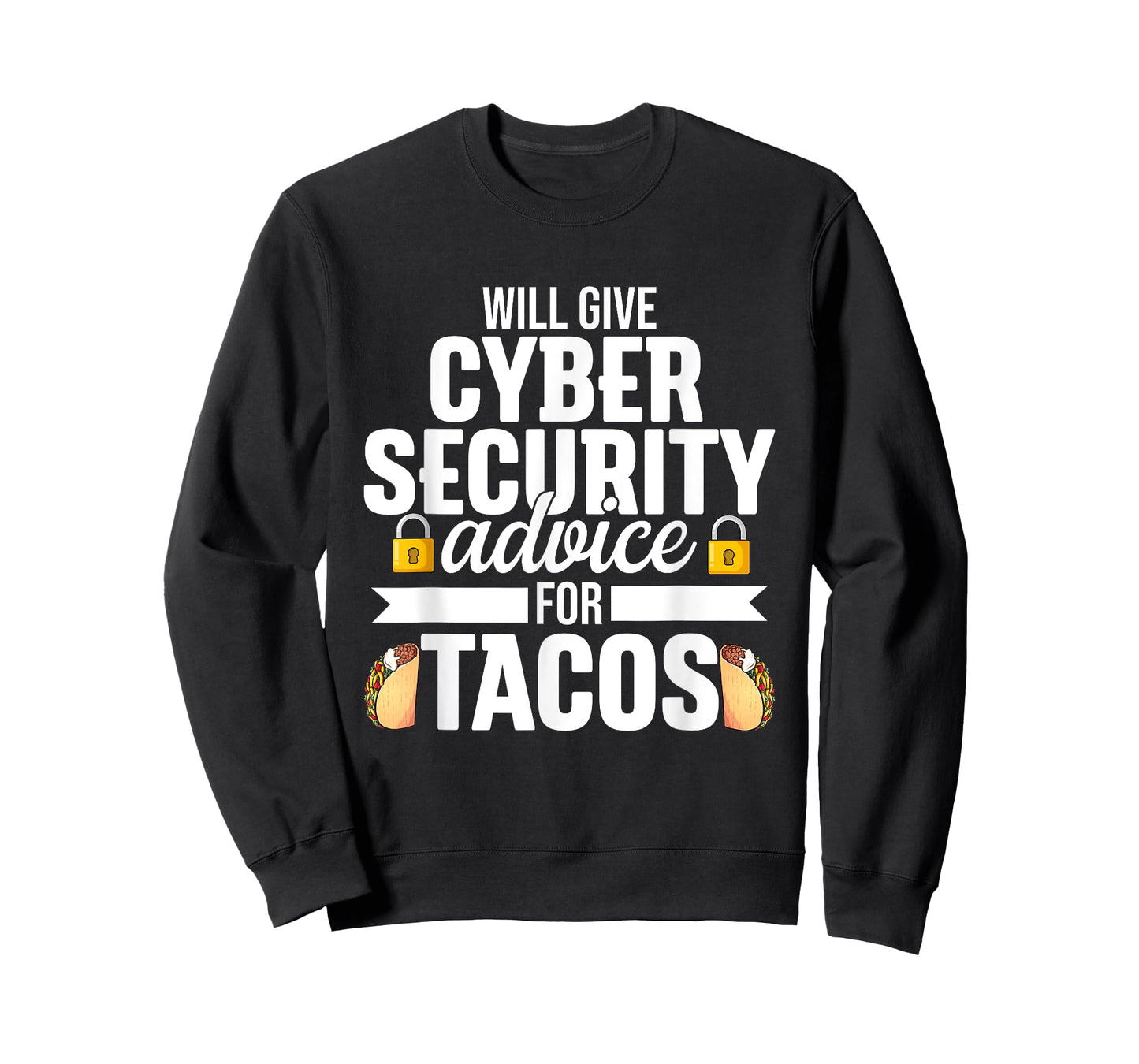 Cybersecurity Funny Taco Computer Professional Engineer T-Shirt
