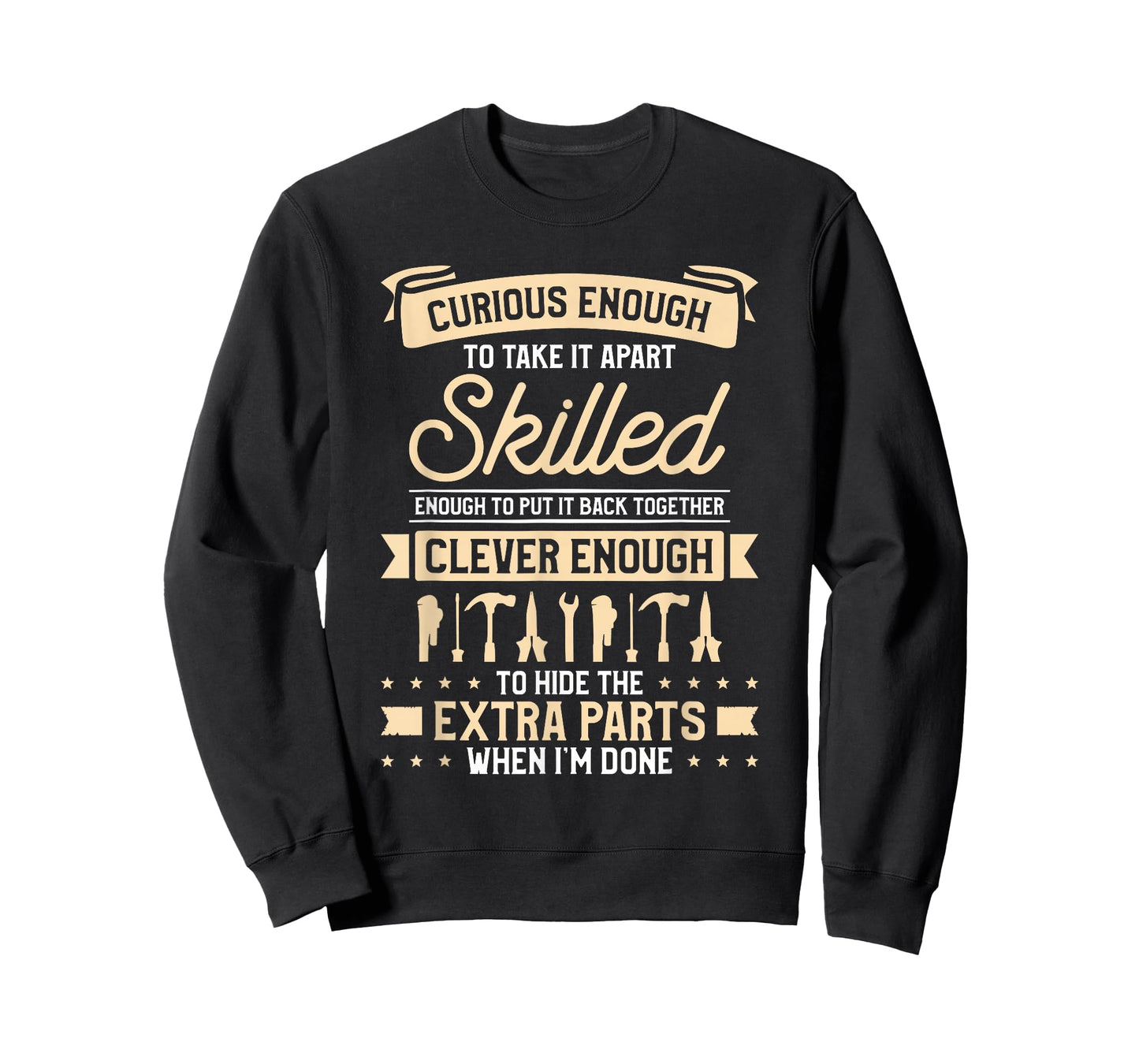 Curious Enough Skilled Clever Enough Parts T-Shirt
