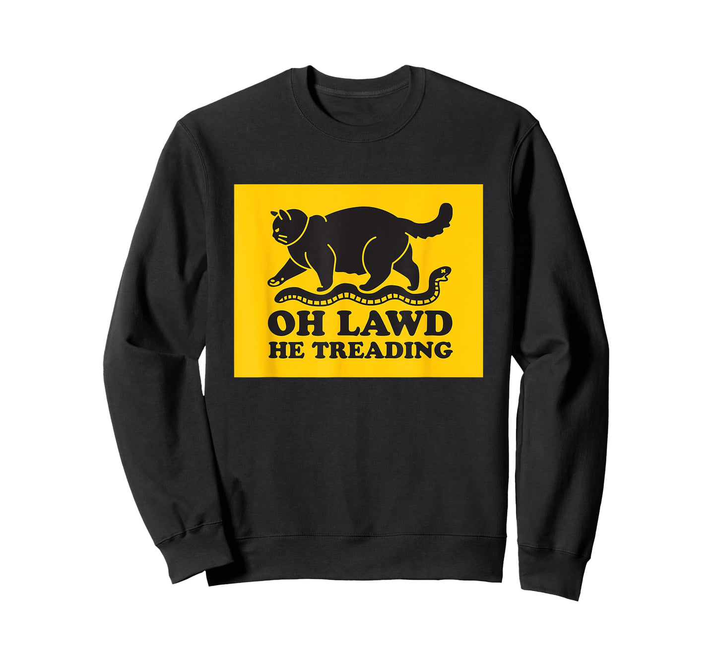 Oh Lawd He Treading Funny Chonky Cat Men Women T-Shirt