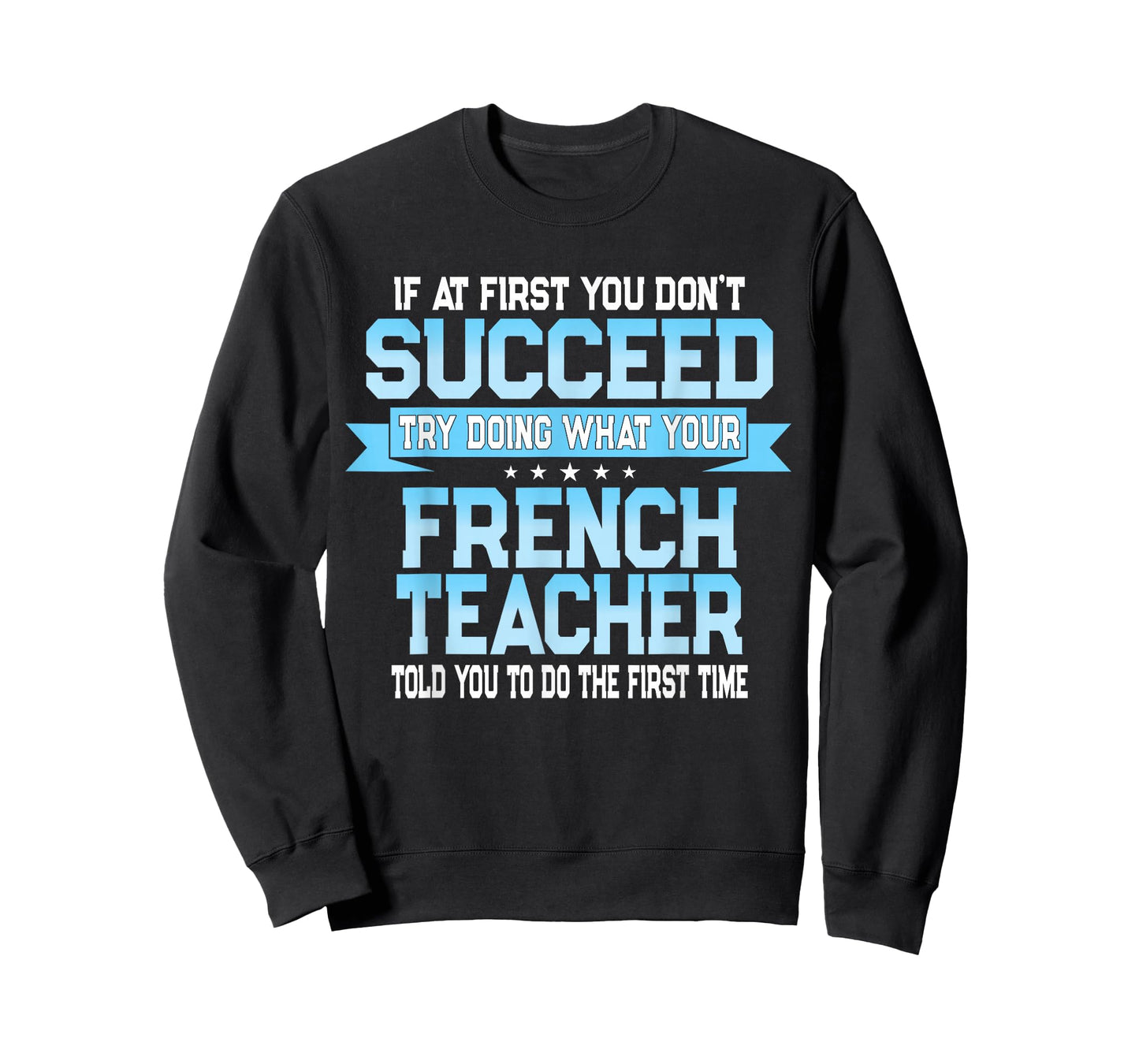 Fun French Teacher Funny Foreign Language Class Joke T-Shirt
