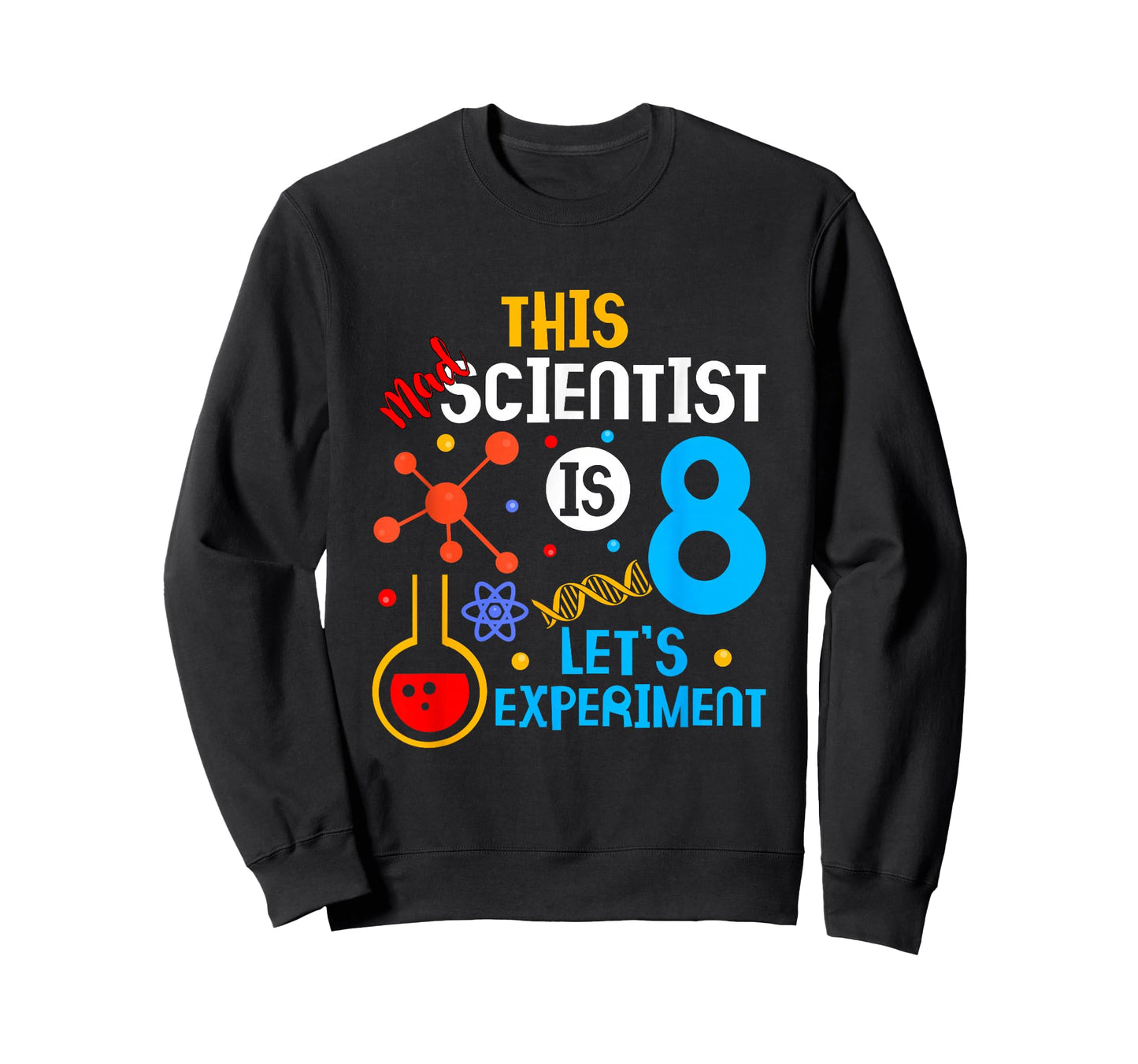 8th Birthday This Crazy Scientist is 8 Lass T-Shirt