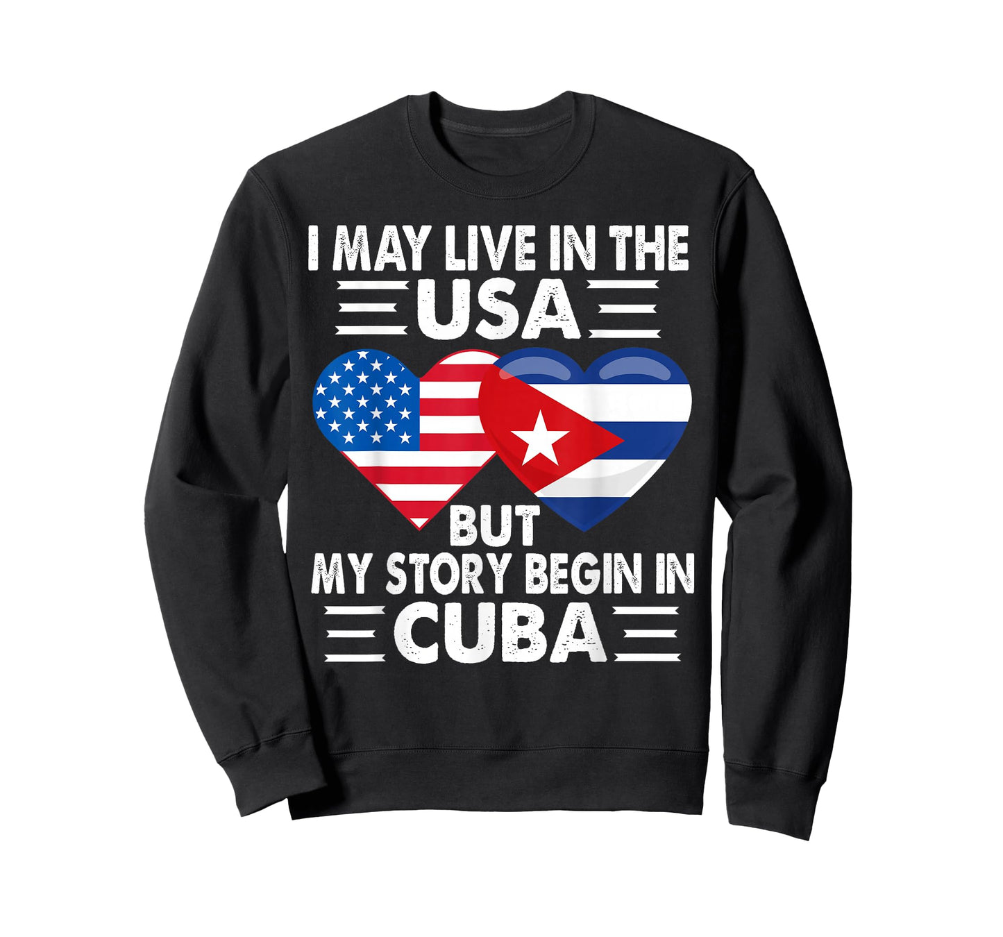 My Story Began In Cuba American Cuban Heart Flag Patriotic T-Shirt