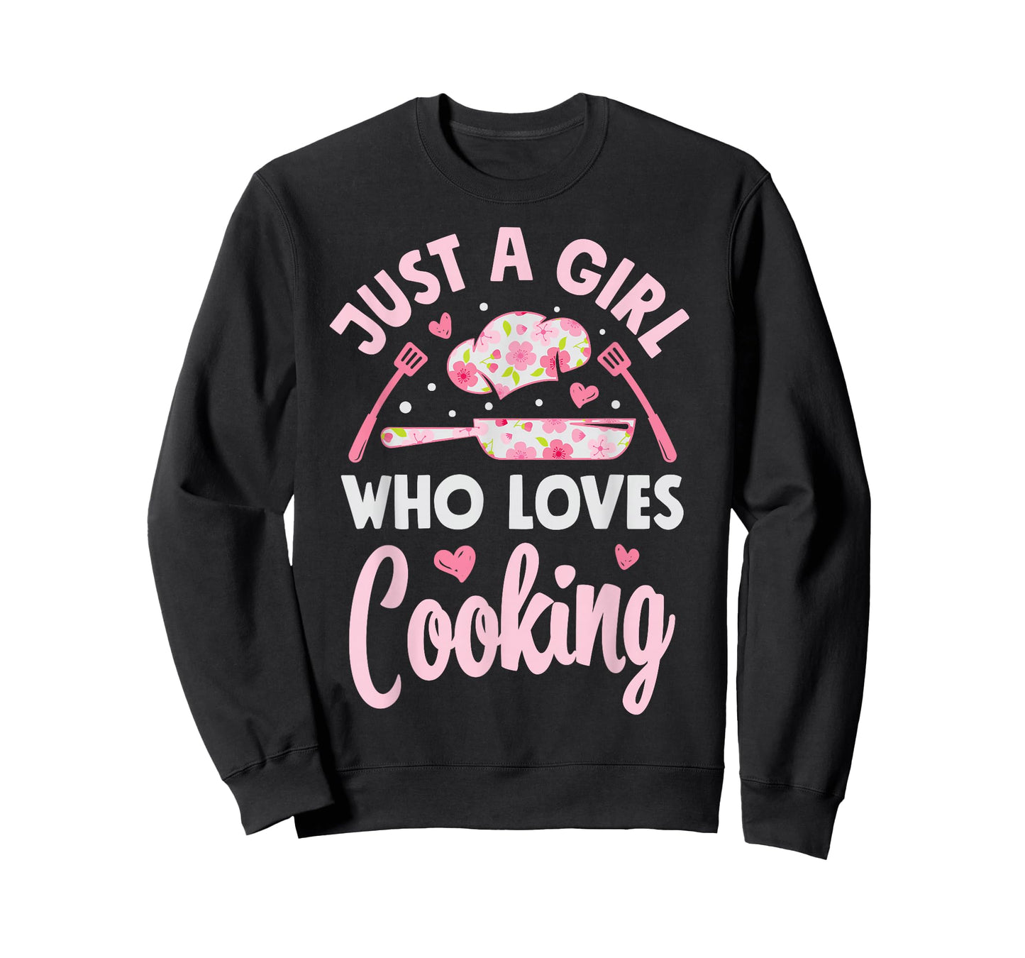Chef Just A Girl Who Loves Cooking Flowers Cook Culinary T-Shirt