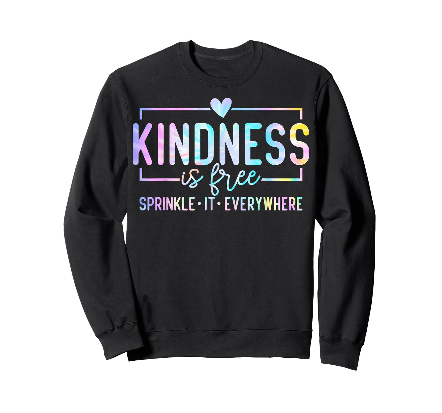 Kindness is Free Sprinkle It Everywhere Be Kind T-Shirt