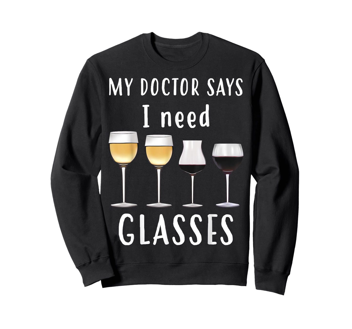 Cool Unique My Doctor Says I Need Glasses Shirt Gift T-Shirt
