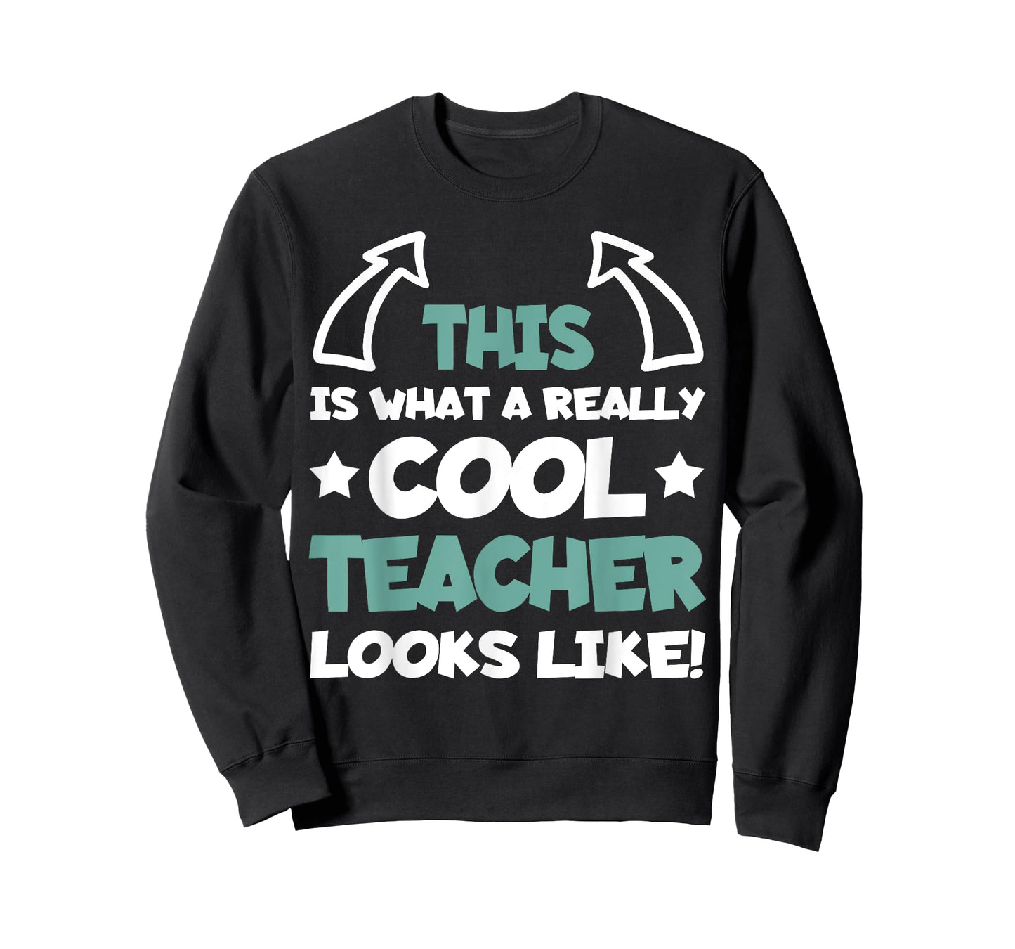 Cool Teacher Funny Saying Teaching Student Men Women T-Shirt