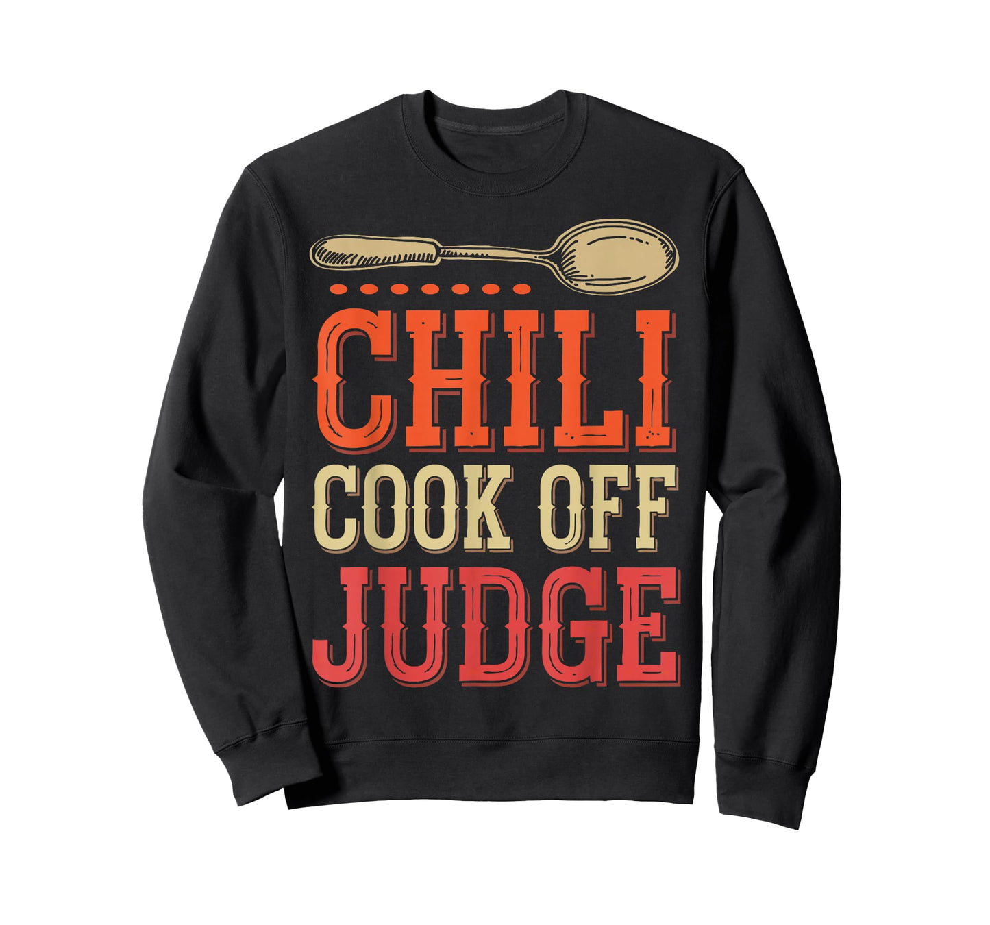 Chili Cook Off Judge Chili Contest Judging Chili T-Shirt