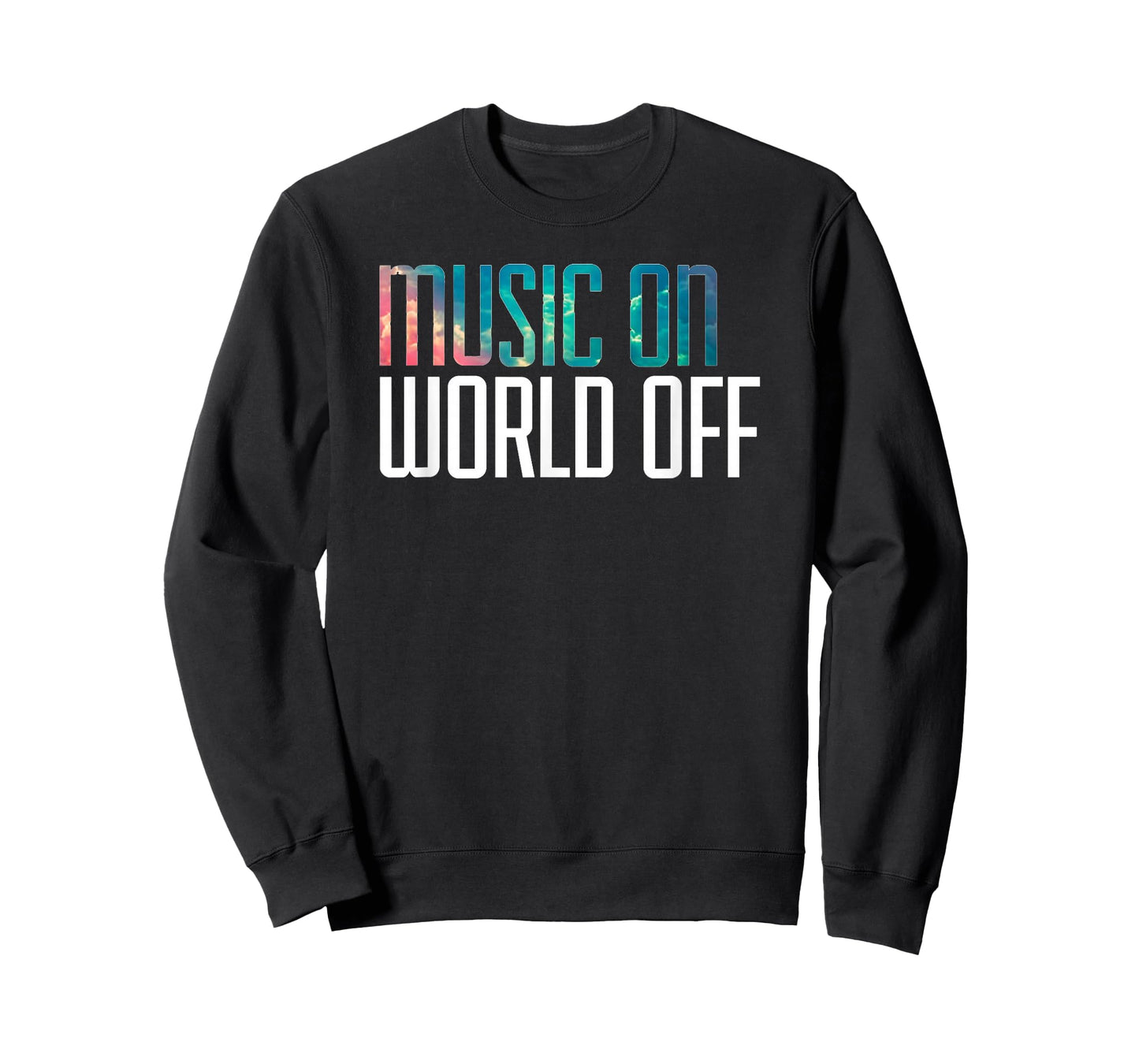 Music On World Off T-Shirt for Music Lovers, DJs, Musicians T-Shirt