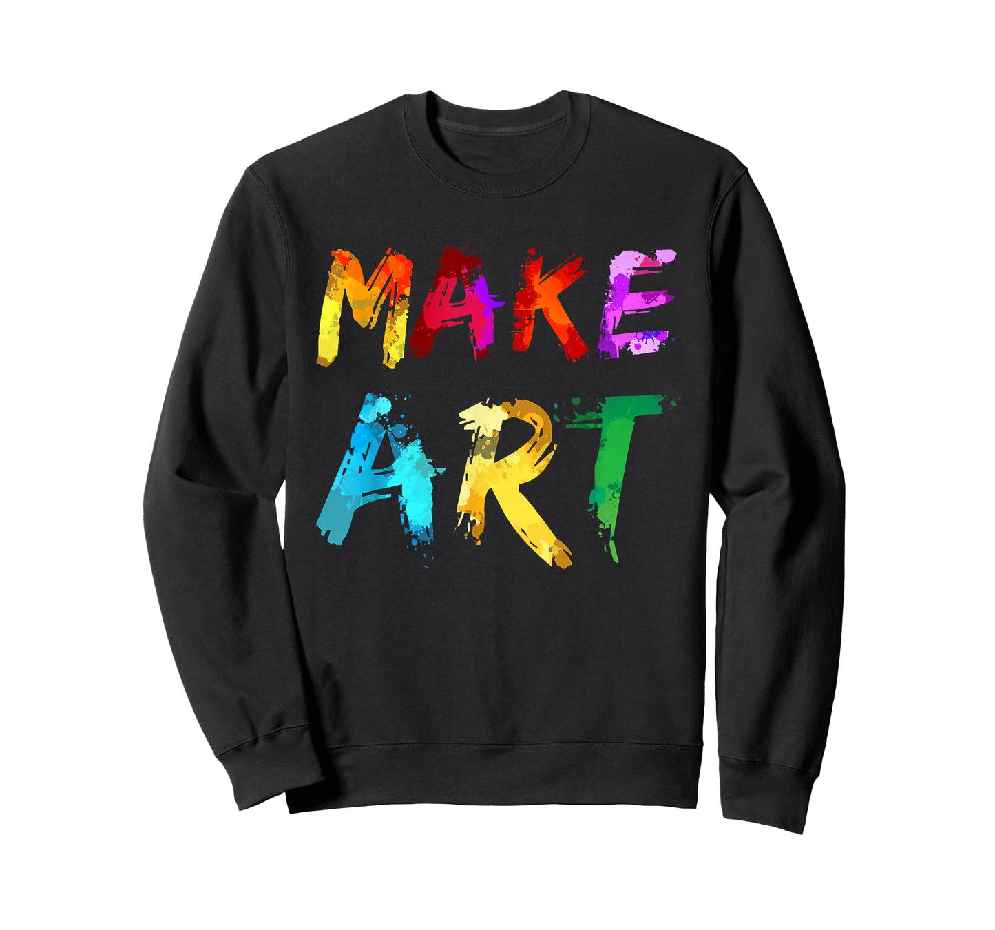 Make Art Painter Artist Teacher Artsy Gift Men Women Kids T-Shirt Small