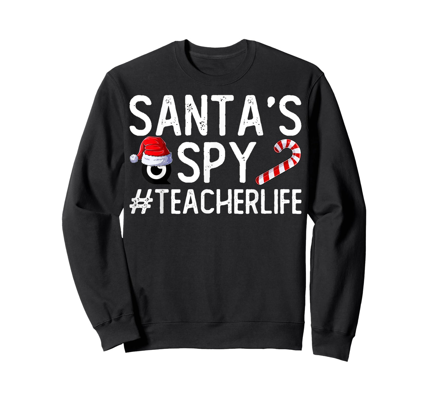 Santa's Favorite Teacher Santa Spy Teacher Life Christmas Men Women Kids T-Shirt