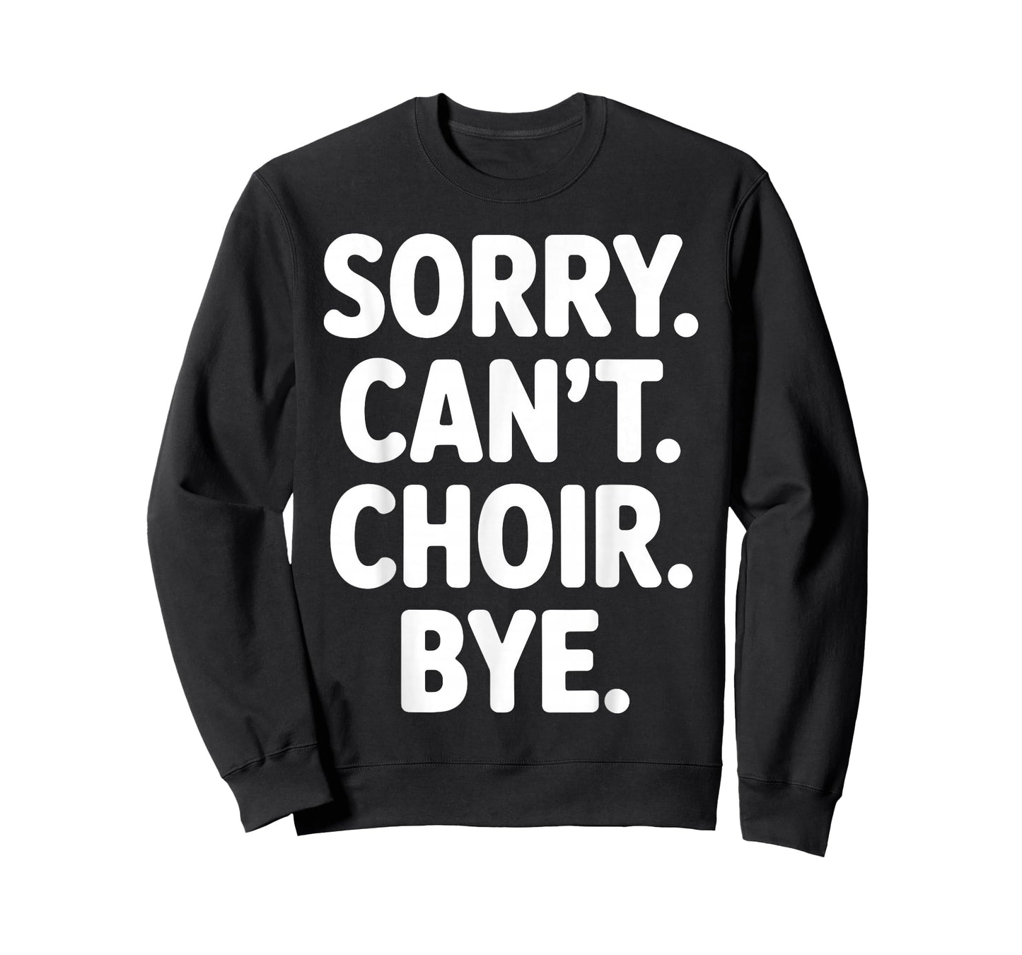 Funny Choir Art for Men Women Choir Director Sing Show Choir T-Shirt