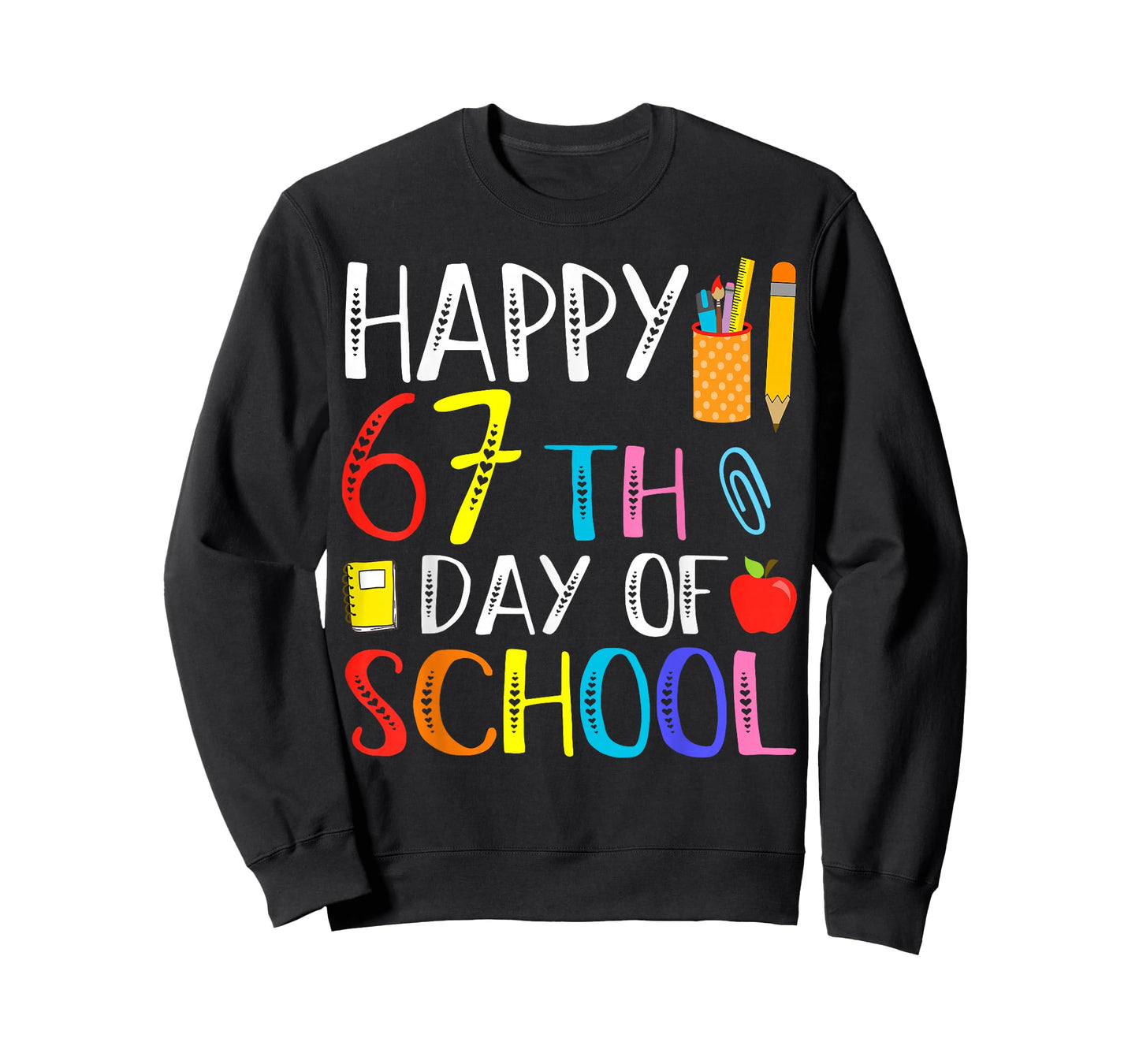 Happy 67th Day of School Meme 100th Day Funny Quote T-Shirt