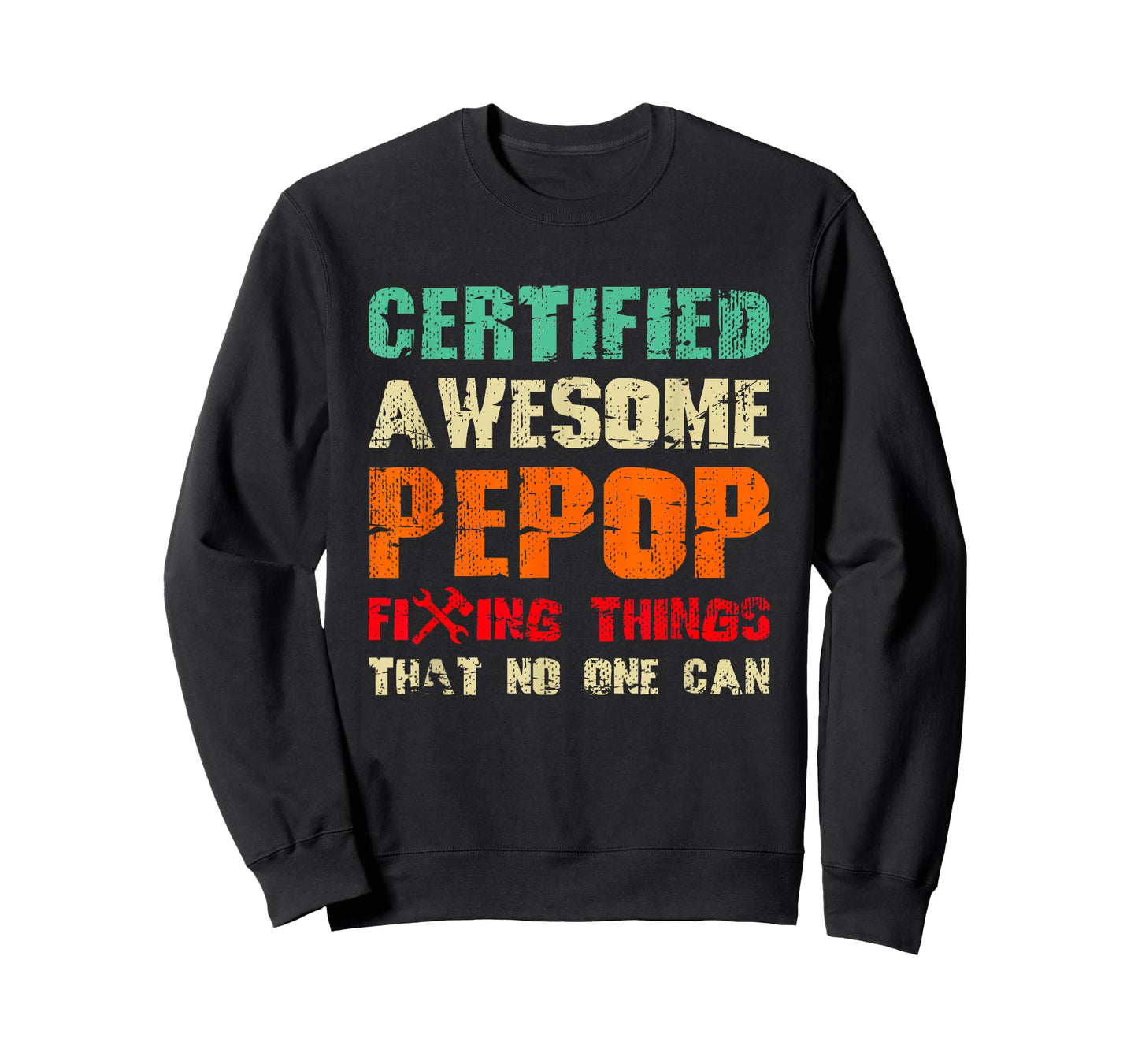 Awesome Pepop Grandpa Fixing Things Funny Quote Retro T-Shirt