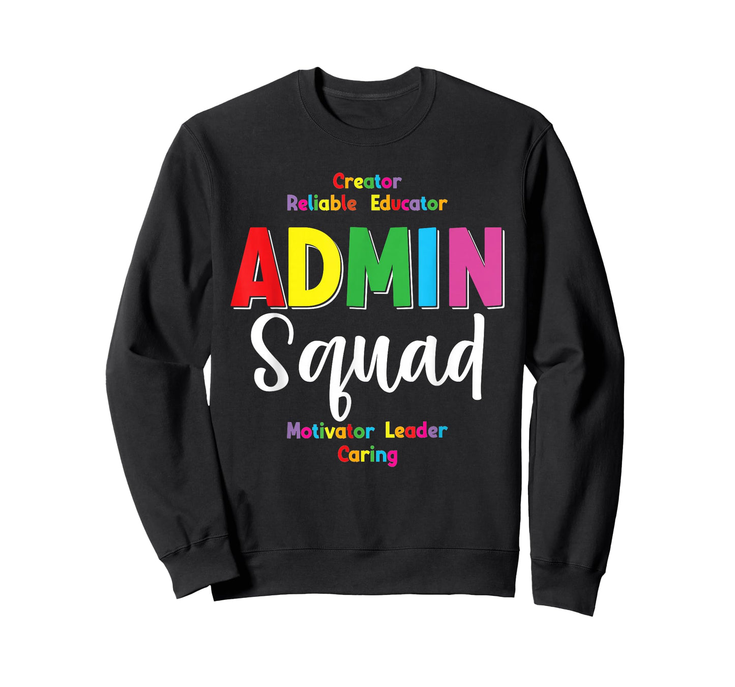 Admin Squad School Admin Assistant Principal Administrator T-Shirt