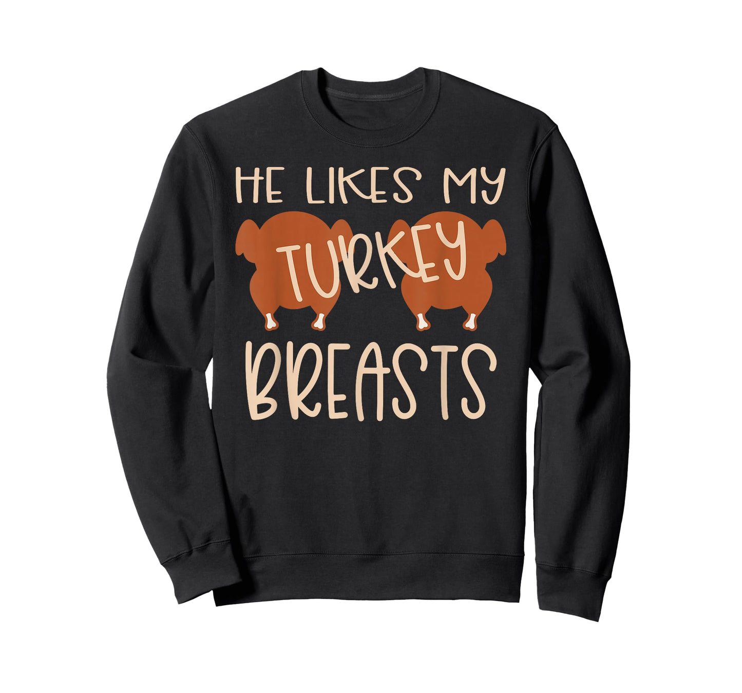 Thanksgiving Couples Turkey Breast She Likes My Drum Stick T-Shirt