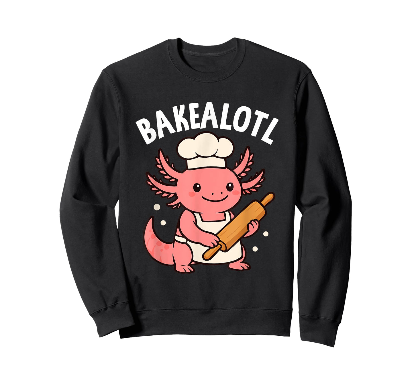Bakealotl Cute Baking Axolotl Chef Fun T-Shirt