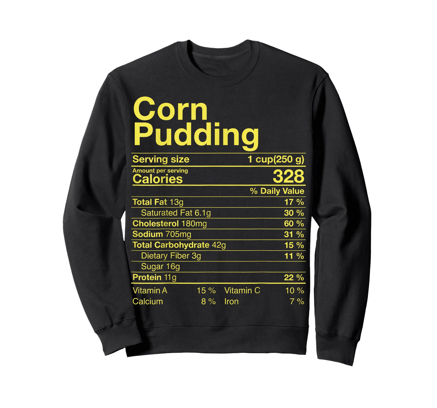 Corn Pudding Nutrition Facts Thanksgiving Gifts Turkey Day T-Shirt