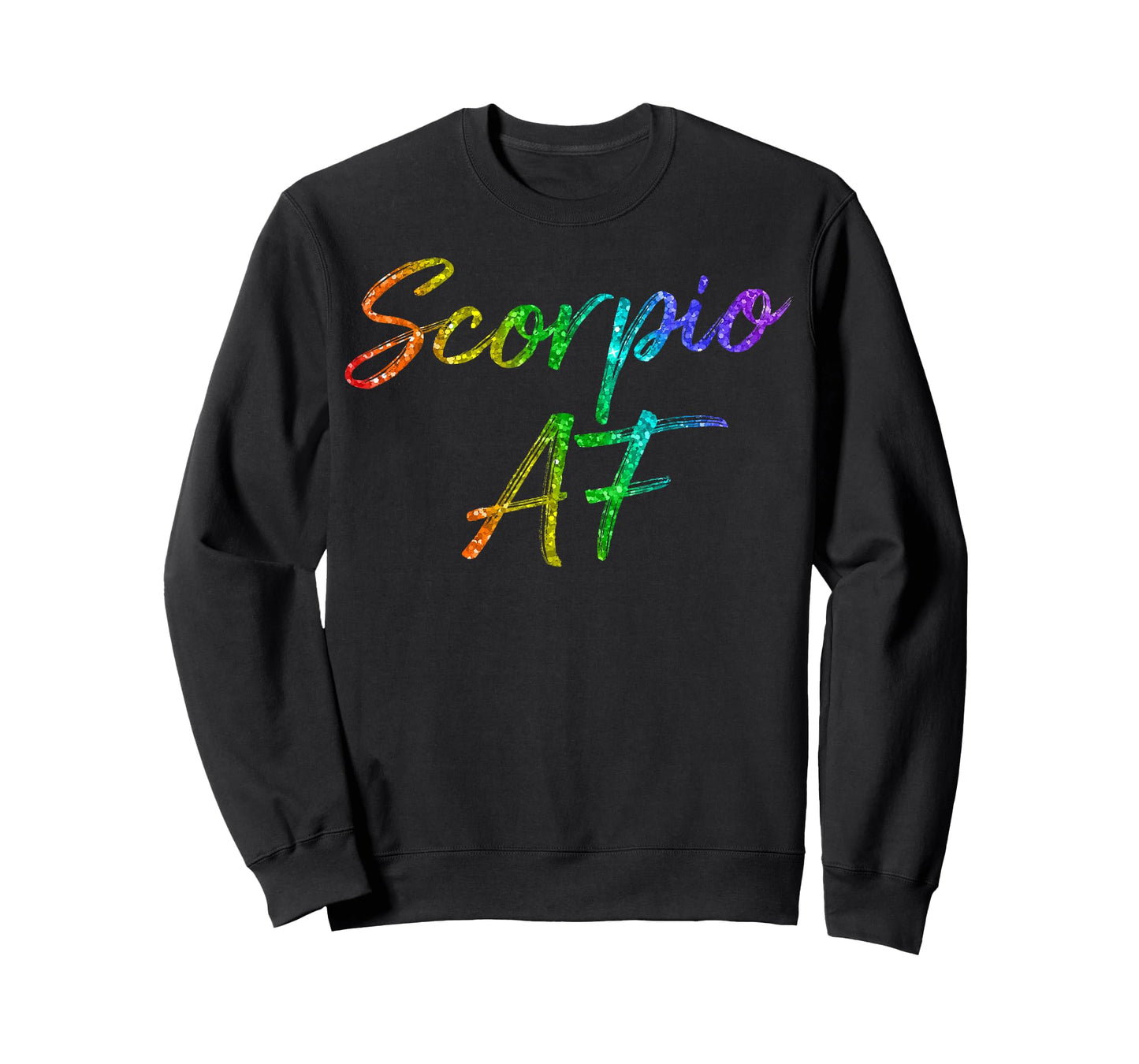October November Birthday Gifts - Scorpio AF T-Shirt T-Shirt