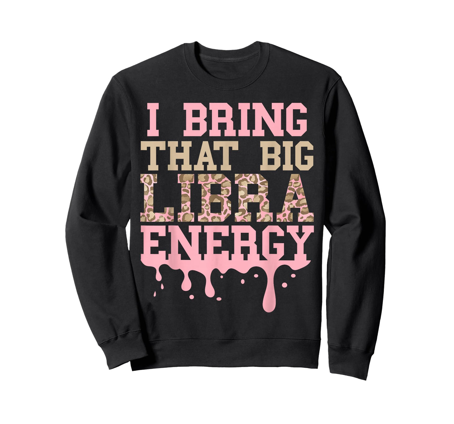Libra Birthday Shirt Big Libra Energy Pink Leopard Women T-Shirt