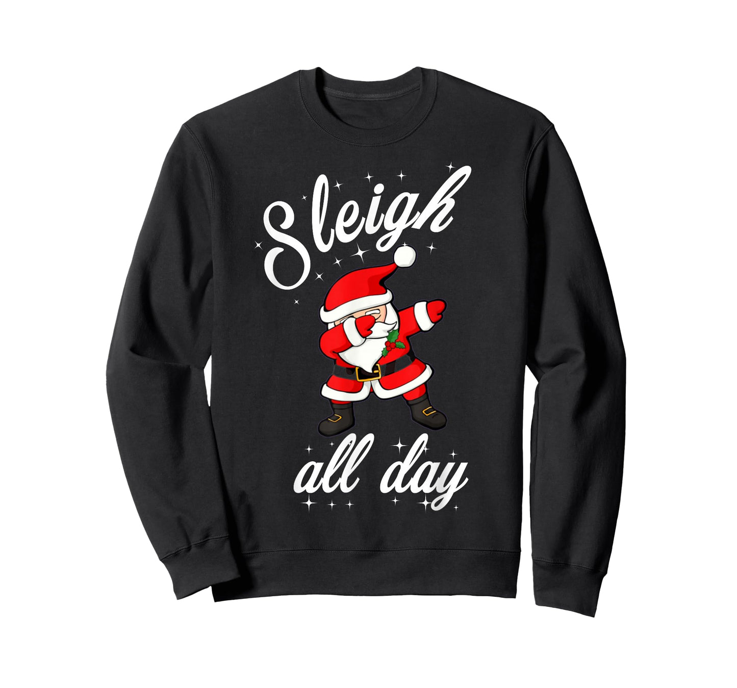 Sleigh All Day Dabbing Santa Funny Christmas Shirt T-Shirt