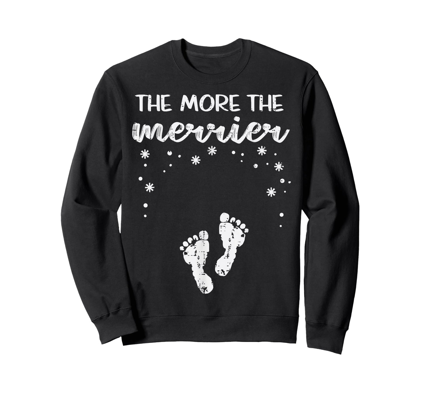 Christmas Pregnancy The More Merrier Xmas Announcement Women T-Shirt
