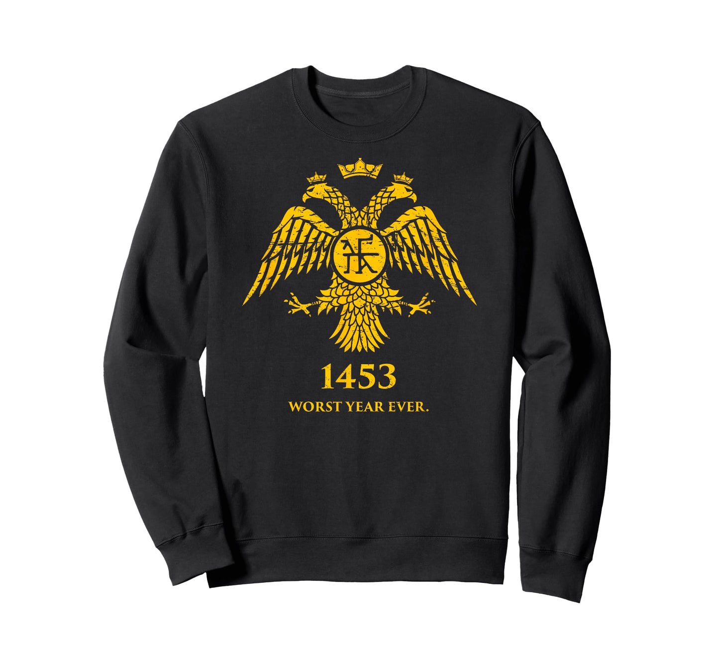 1453 - Funny Fall Of Constantinople Byzantine T-Shirt T-Shirt
