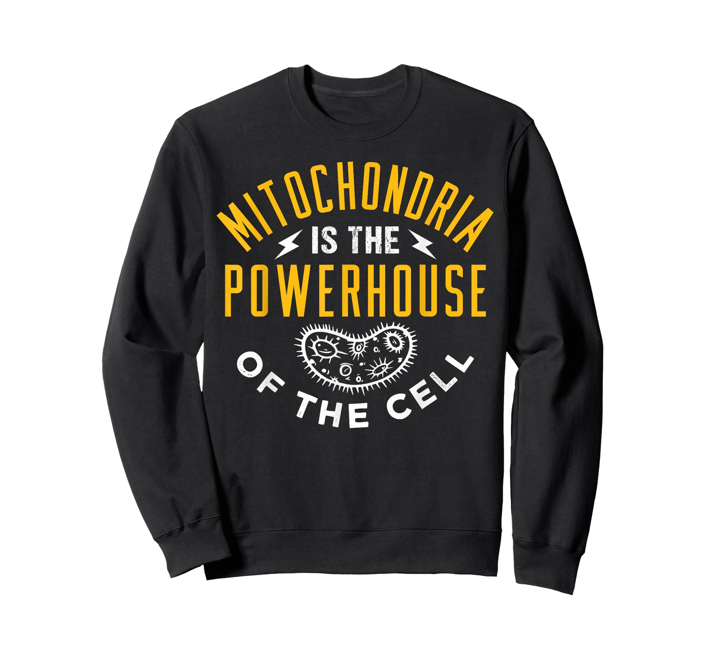 Mitochondria are the powerhouse of the cell T-Shirt