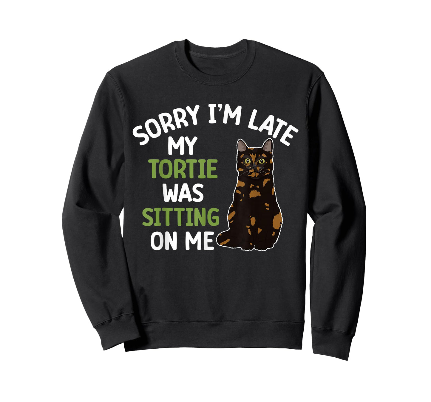 Tortie Cat Owner Funny Tortie Cat Dad Tortoiseshell Cat Mom T-Shirt