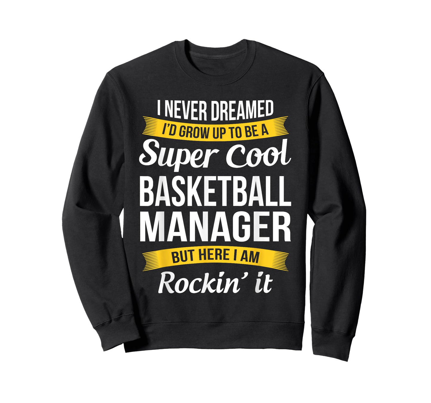 Basketball Manager Tshirt Funny Appreciation T-Shirt