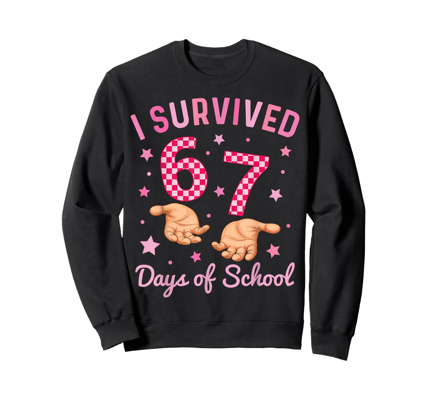 I Survived 67 Days of School Funny 6 7 Meme Six Seven Girls T-Shirt