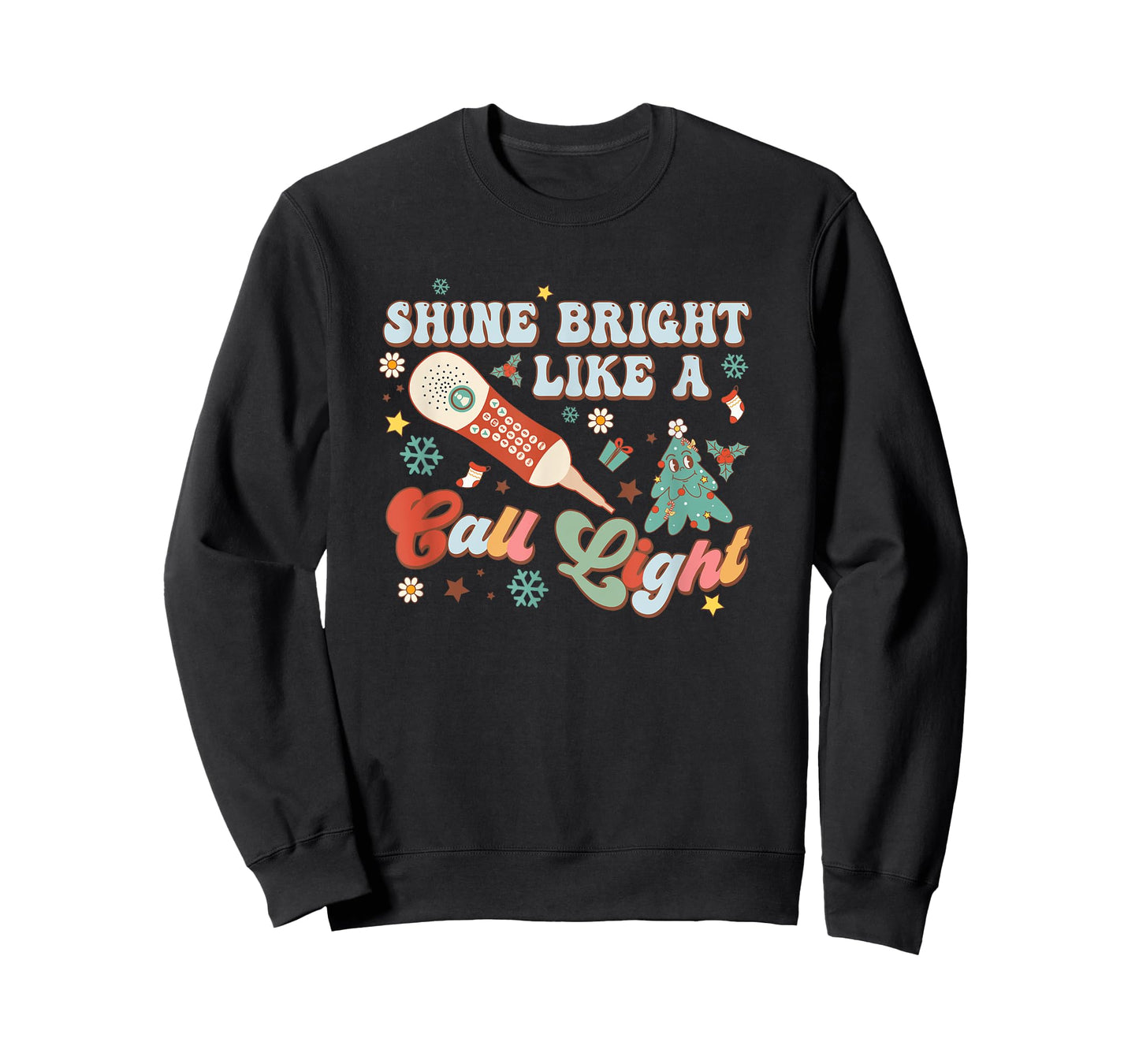 Christmas Xmas Nurse Nursing Shines Bright Like A Call Light T-Shirt