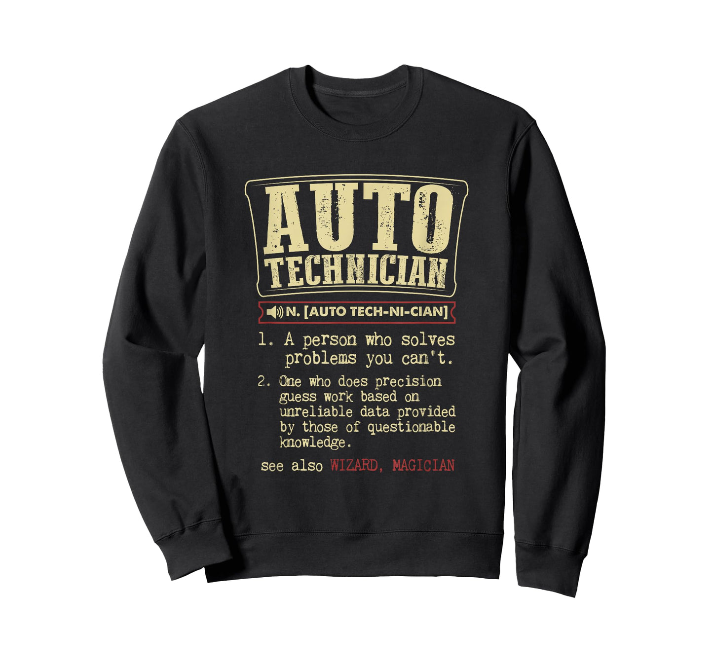 Auto Technician Gift Funny Dictionary Definition T-Shirt