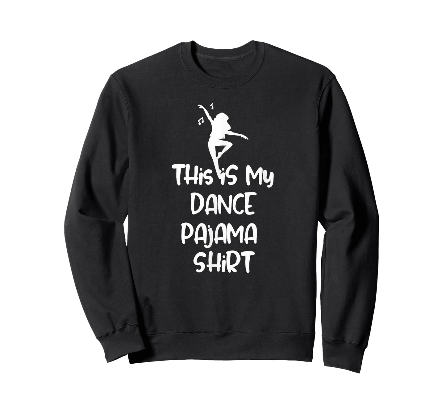 This is My Dance Pajama Shirt Funny Sleep Tee T-Shirt