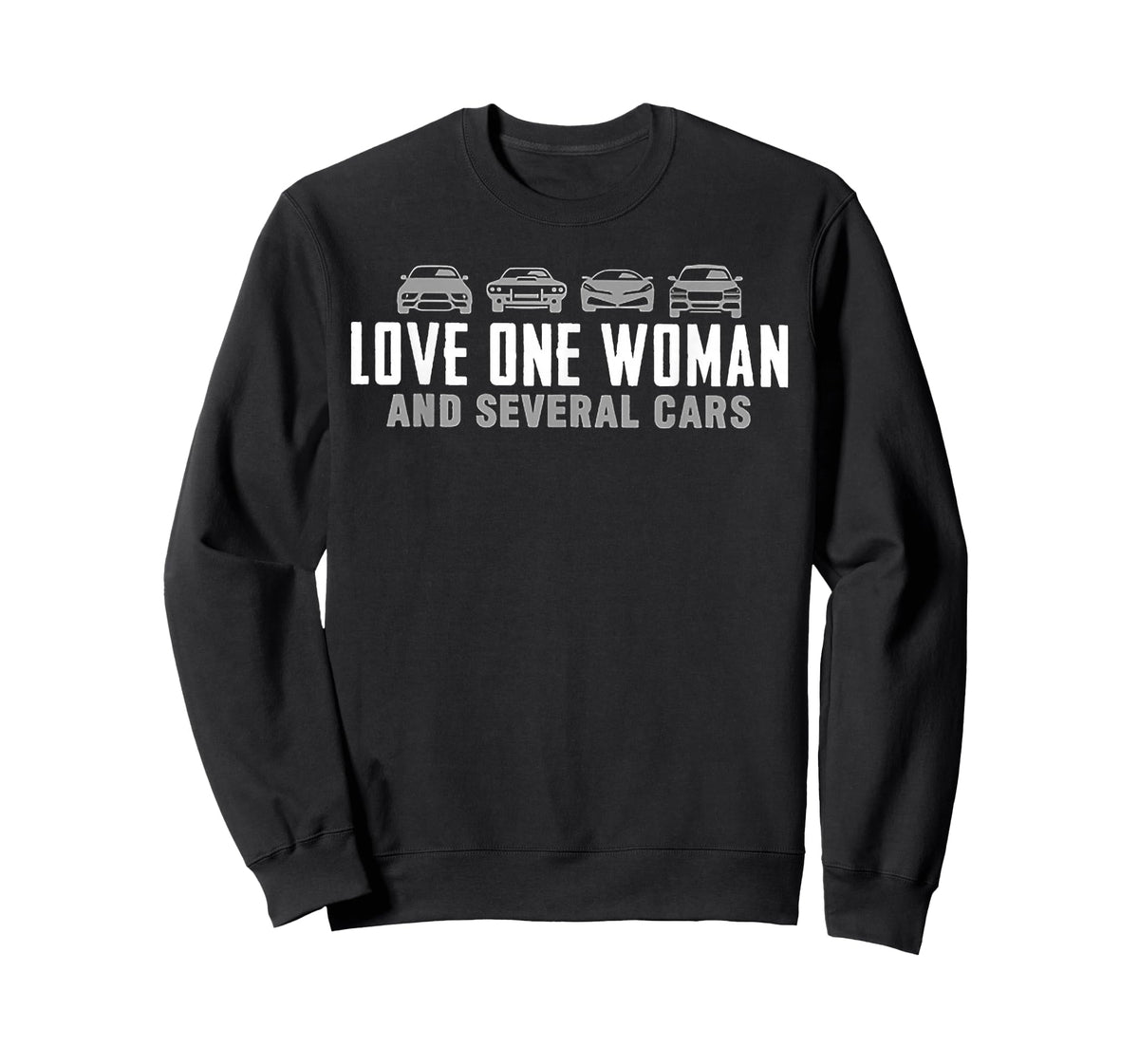 Love One Woman and Several Cars T-Shirt
