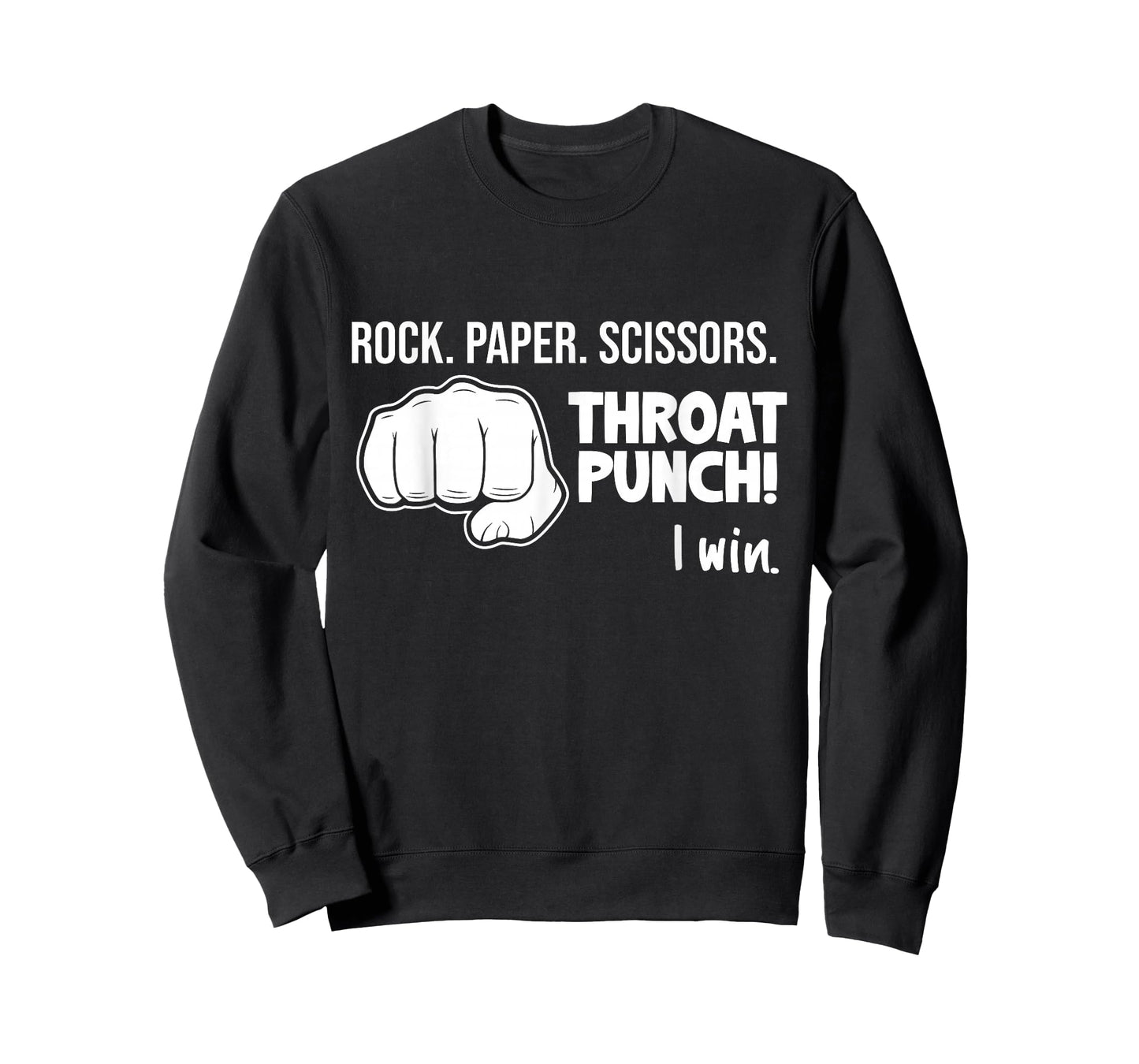Rock Paper Scissors Throat Punch I Win Joke Novelty Gifts T-Shirt