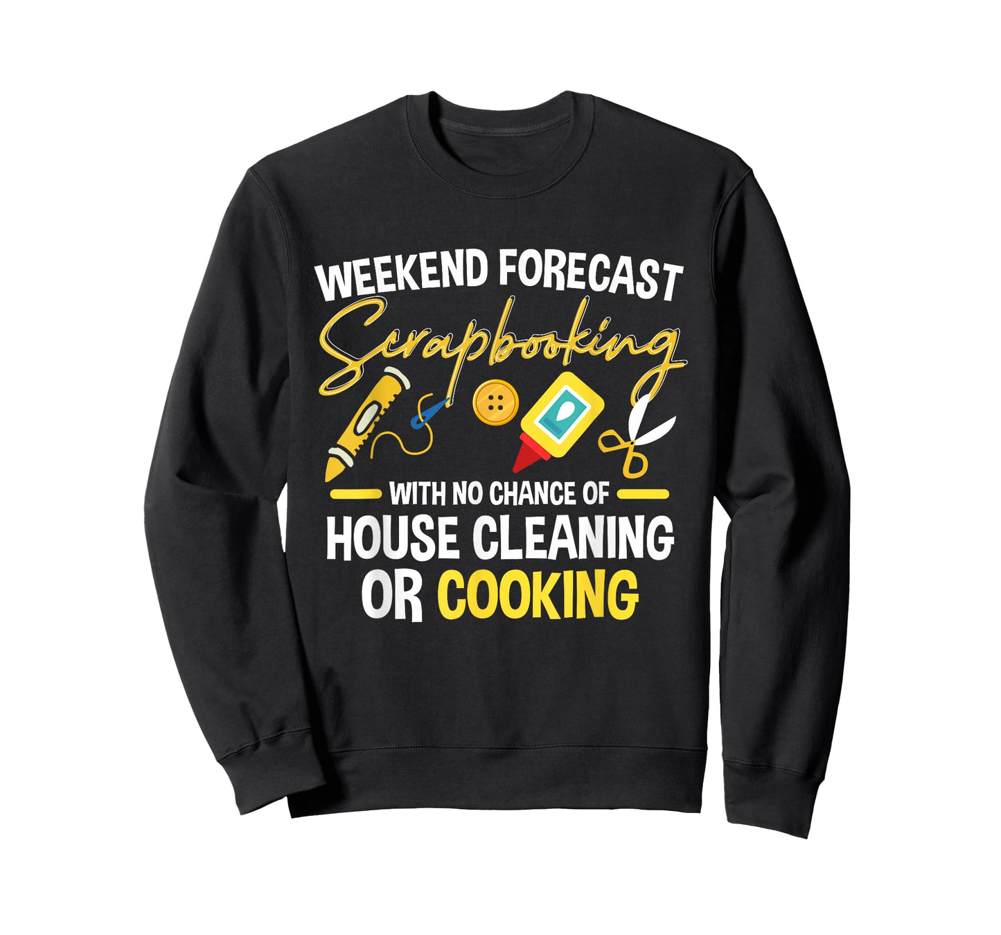 Crafting Scrapbook Crafter Weekend Forecast Scrapbooking T-Shirt