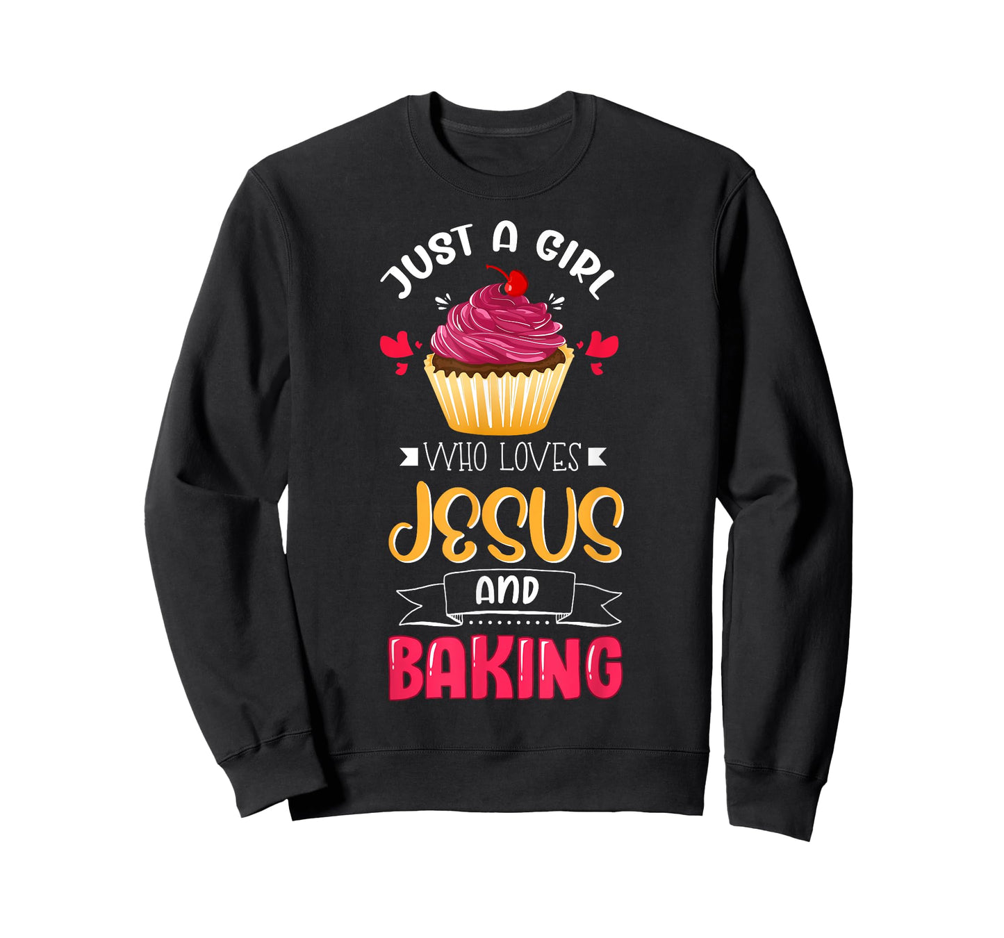 Baker Just A Girl Who Loves Jesus and Baking Lover Christian T-Shirt
