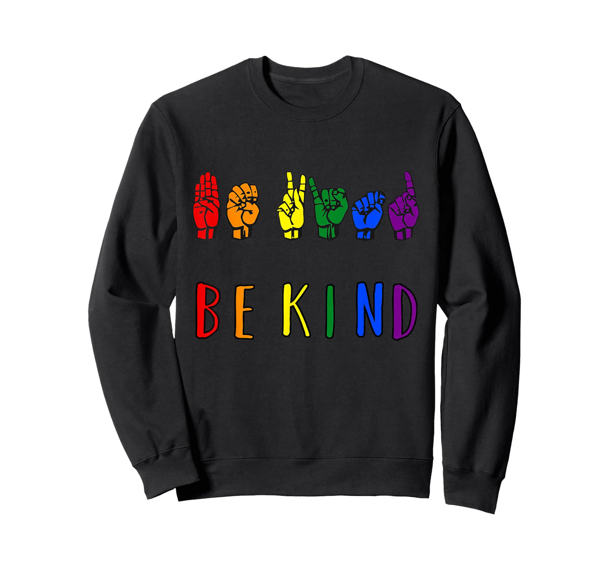 Be Kind Pride Sign Language Rainbow Teachers Interpreter ASL T-Shirt