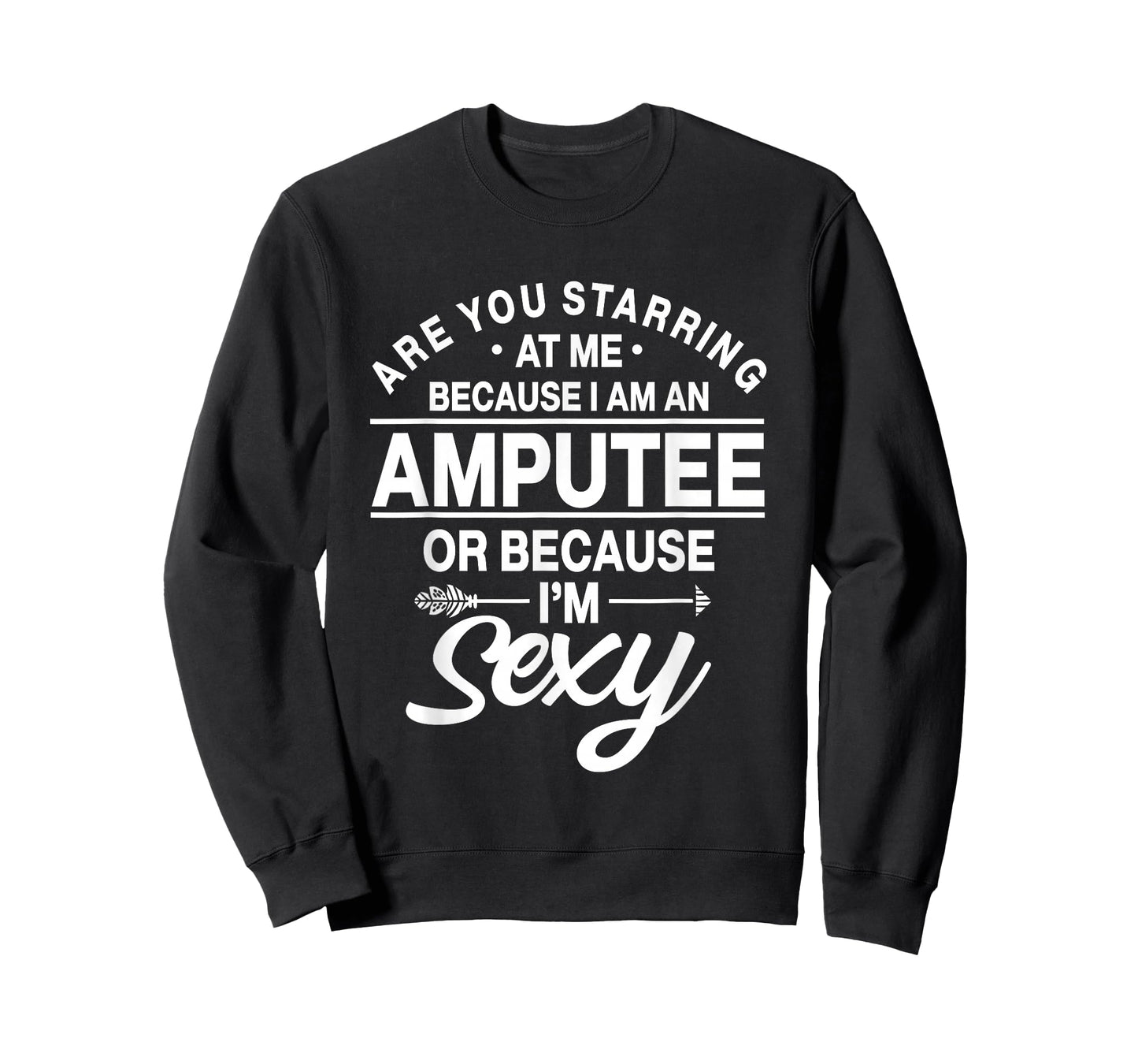 Amputation Amputate Surgery Sexy Amputee Recovery Survivor T-Shirt