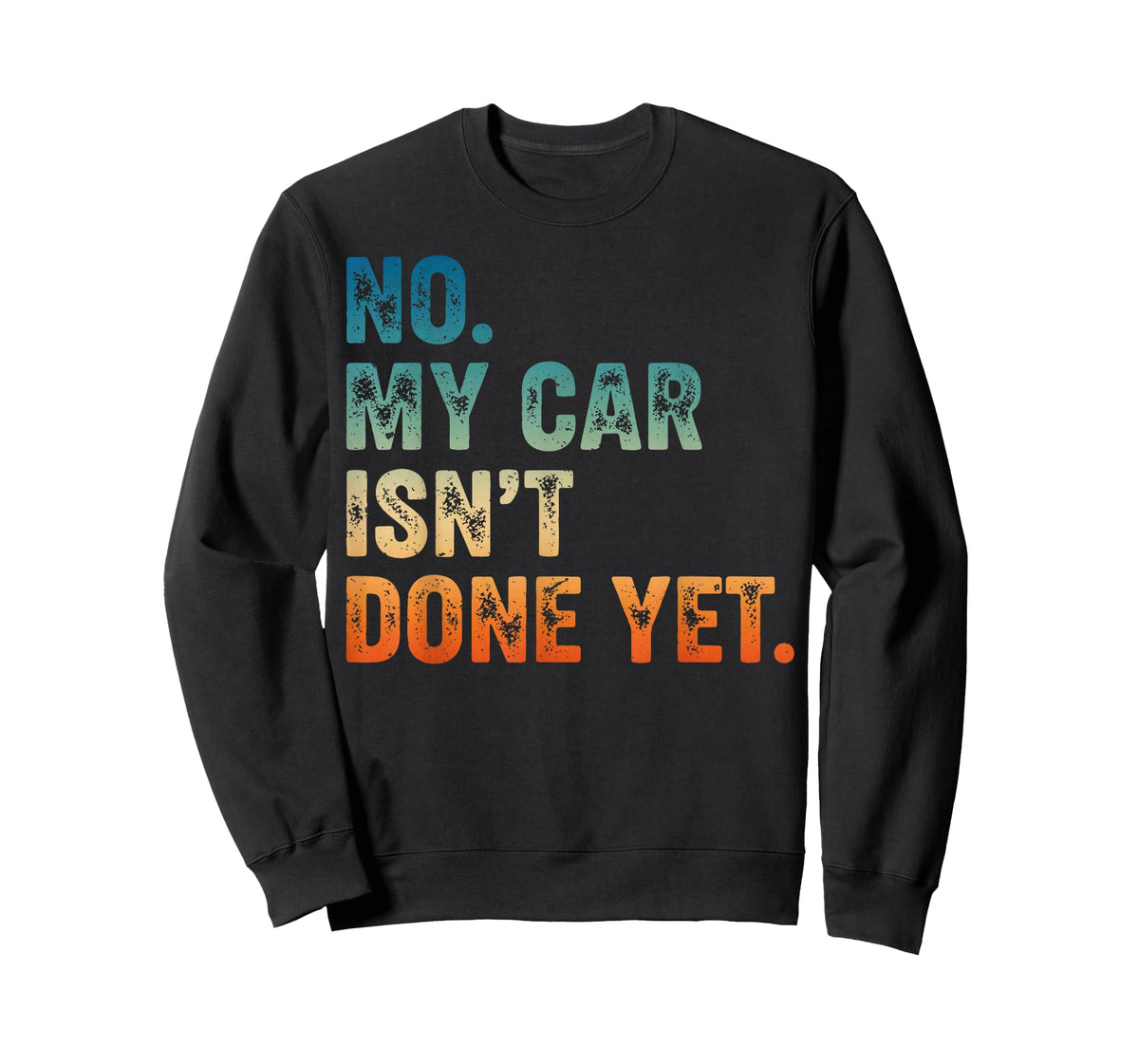 Mechanic Guy No My Car is Not Ready Auto Engine Retro Garage T-Shirt